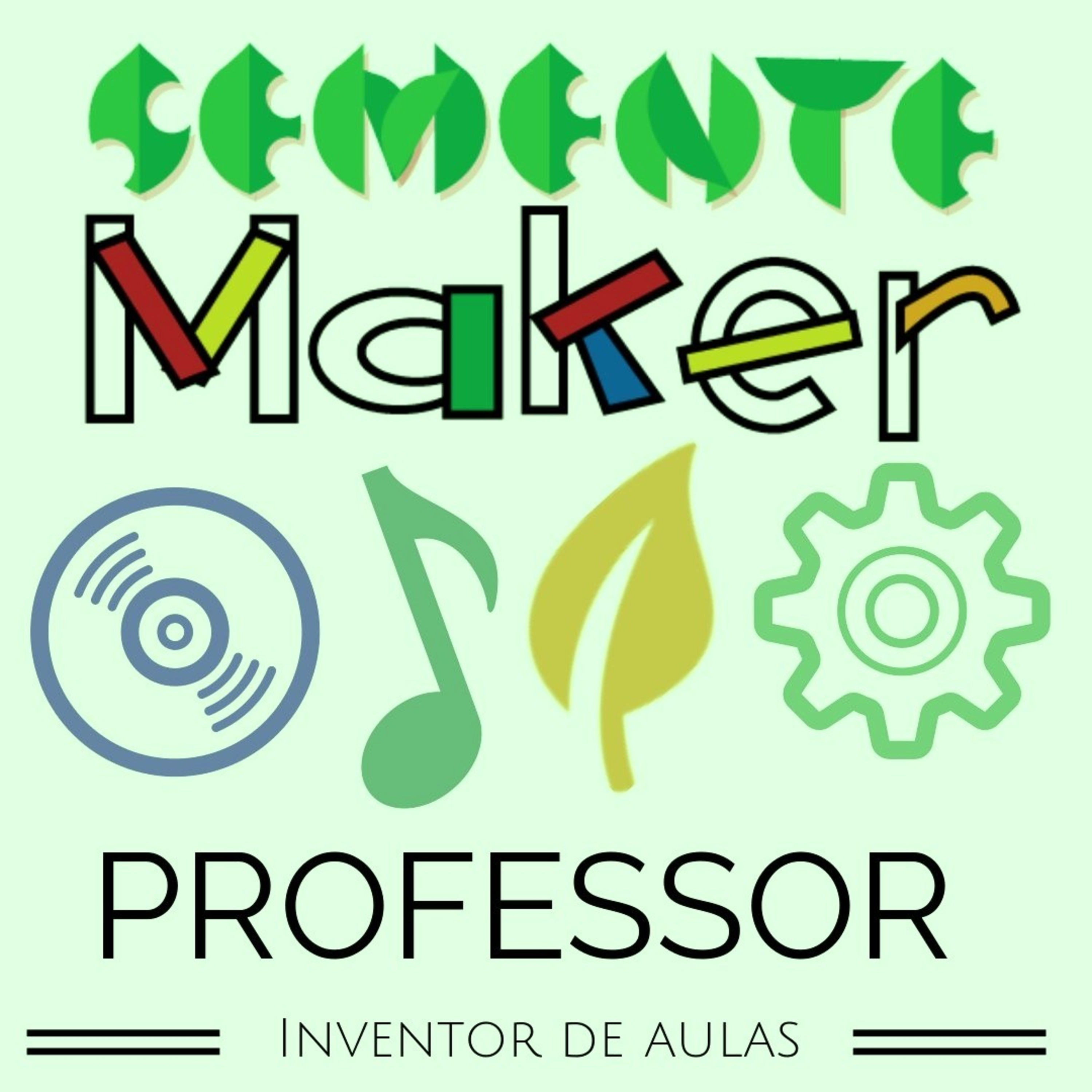 Semente Maker - Cultura e Aprendizagem