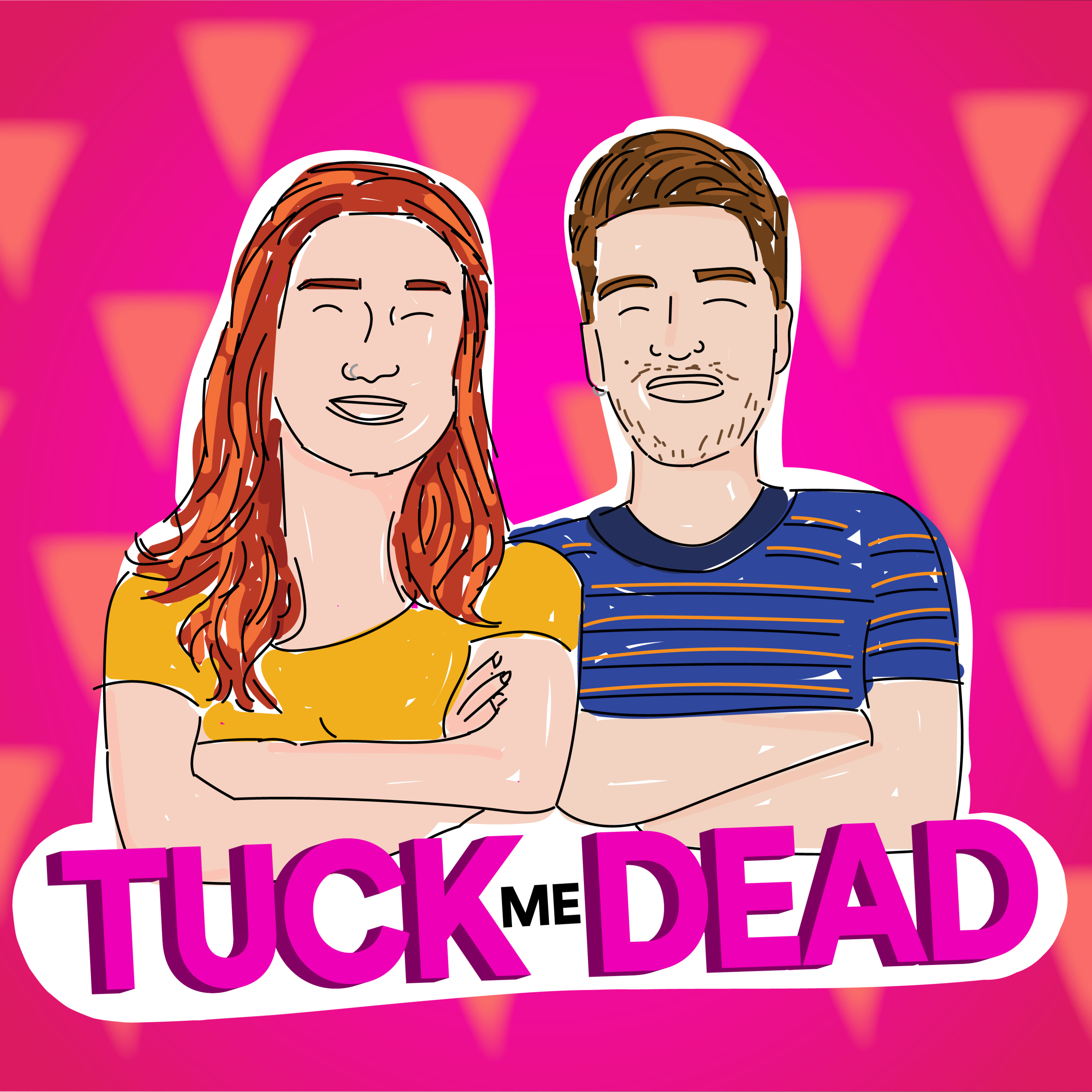 Tuck Me Dead: A Rupaul’s Drag Race Podcast