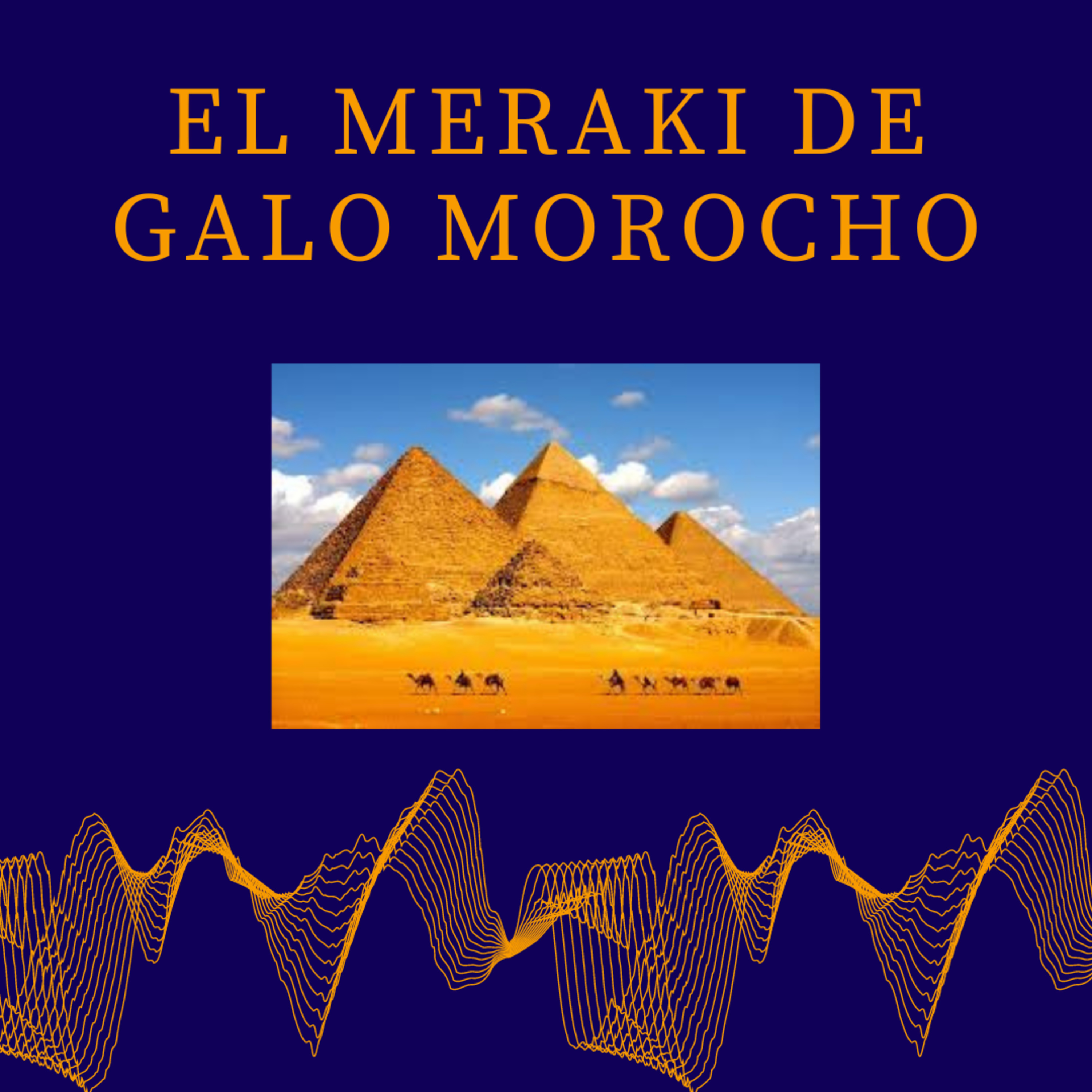 El Meraki de Galo Morocho