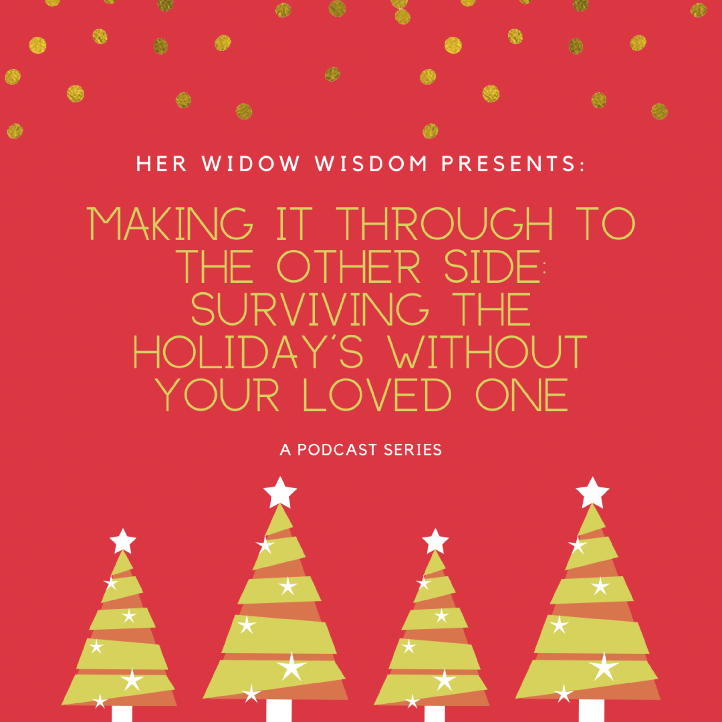 Her Widow Wisdom
