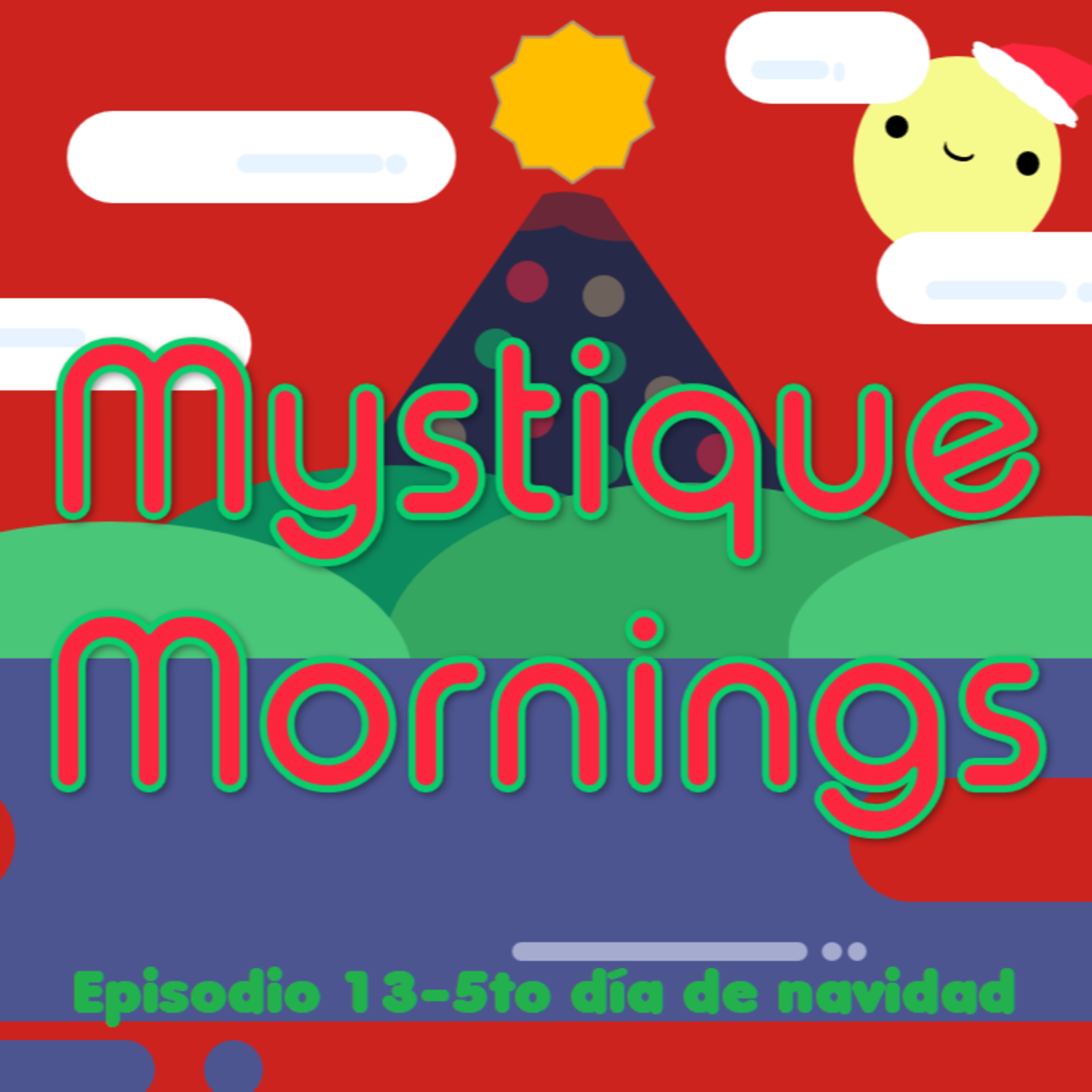 Mystique Mornings