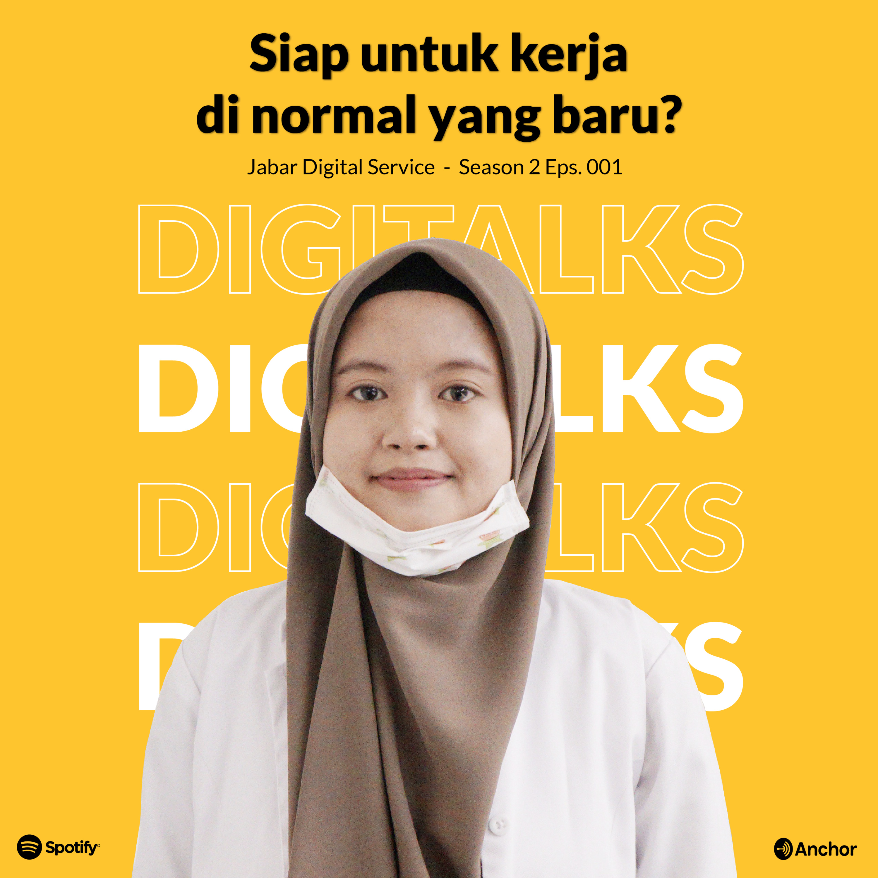 Siap untuk kerja di normal yang baru? | DigiTalks S2 Eps.1 episode artwork