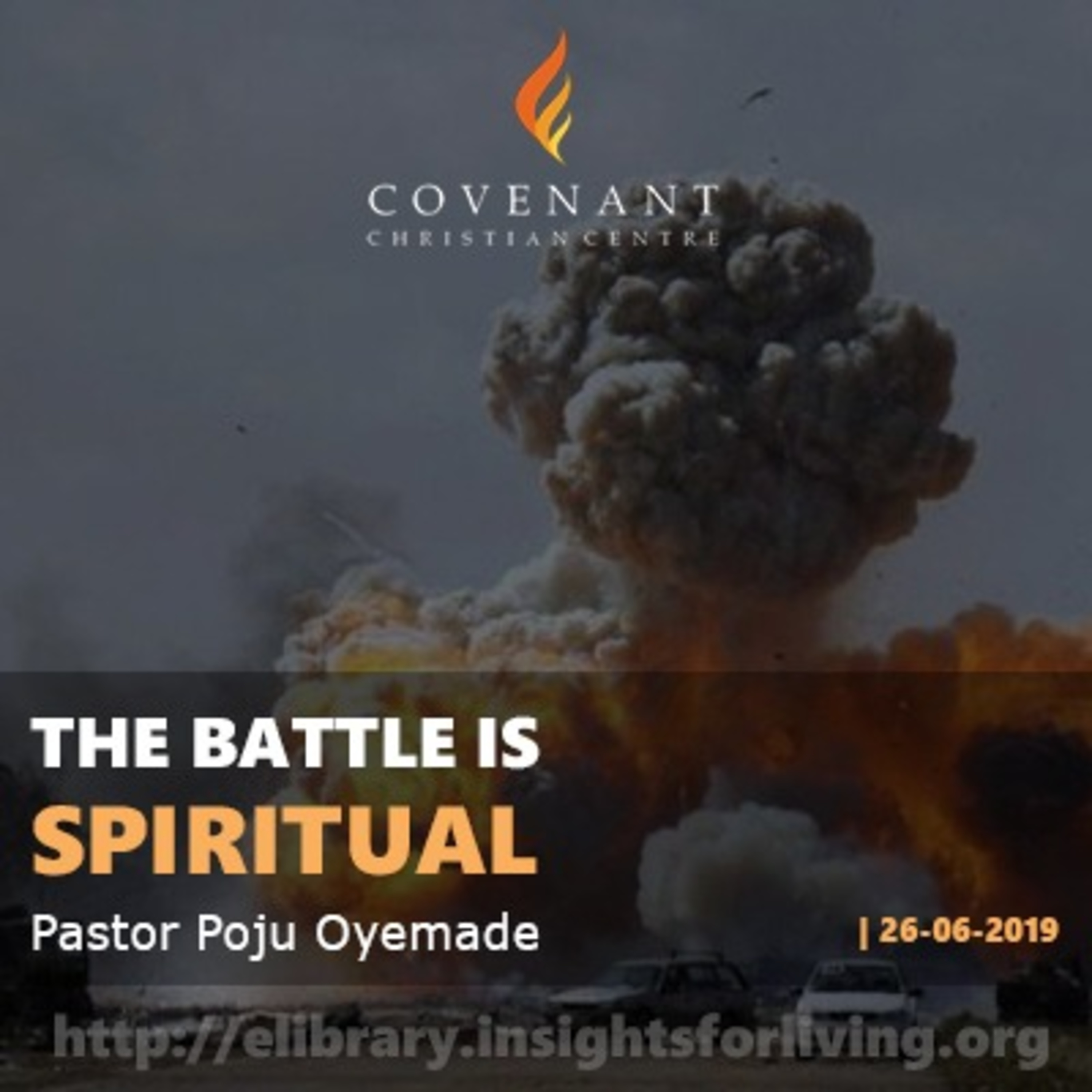 The Battle is spiritual