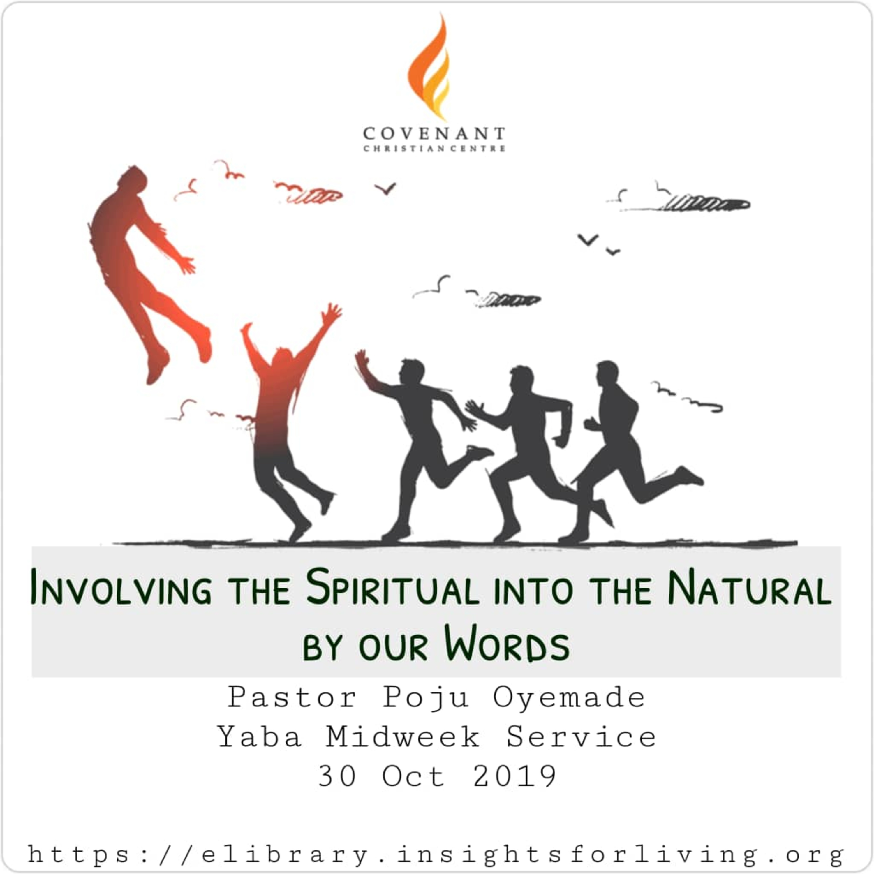 Involving The Spiritual Into The Natural By Our Words