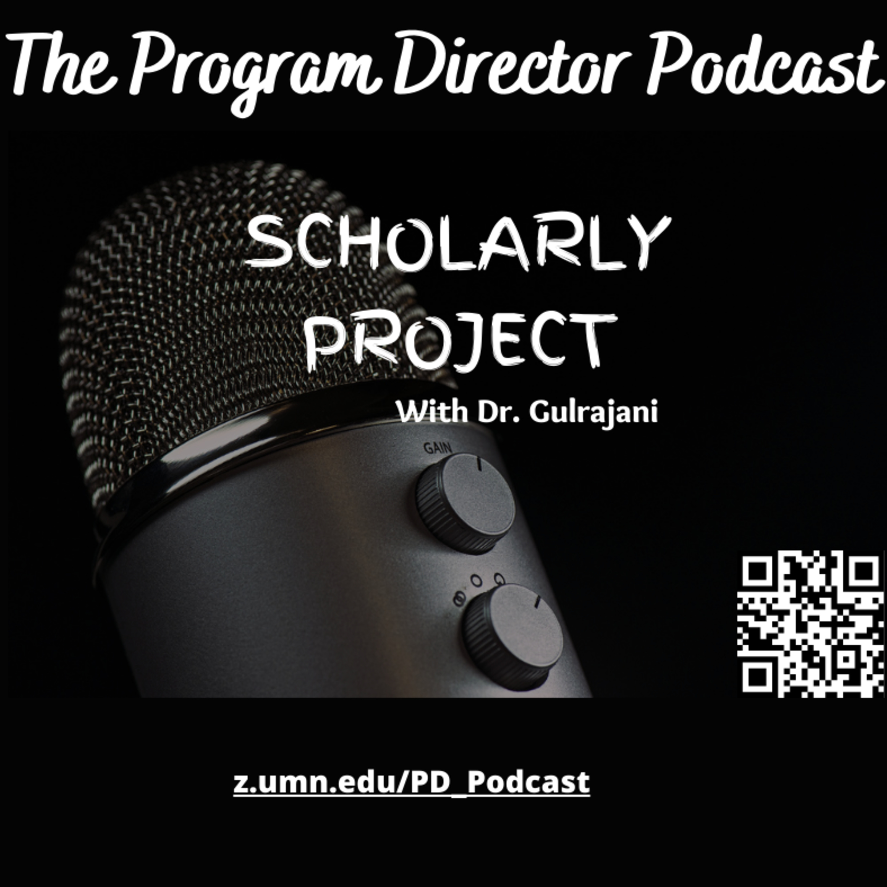 Scholarly Project with Dr. Gulrajani