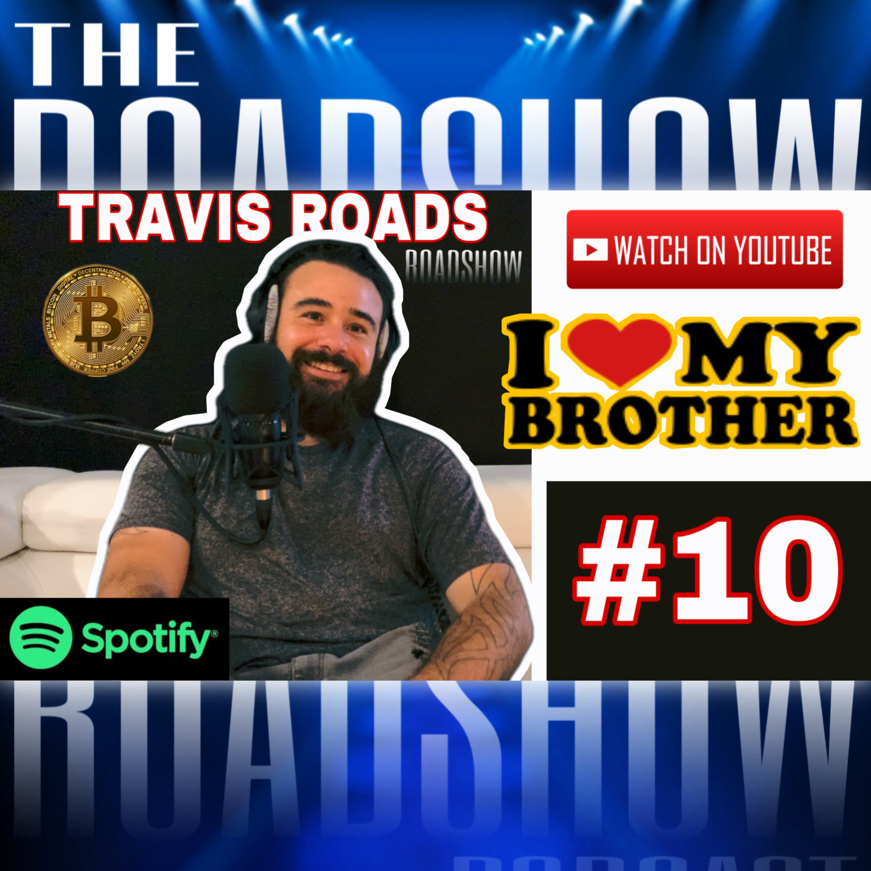 ROADSHOW Episode #10 - Travis Roads
