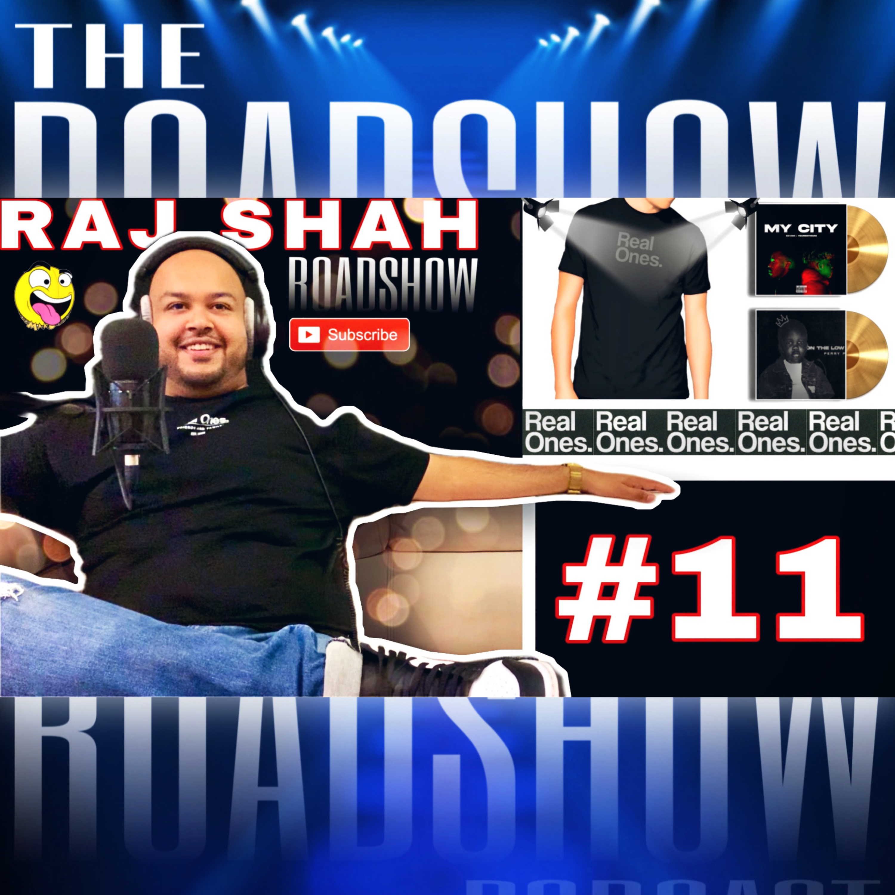 ROADSHOW Episode #11 - Raj Shah