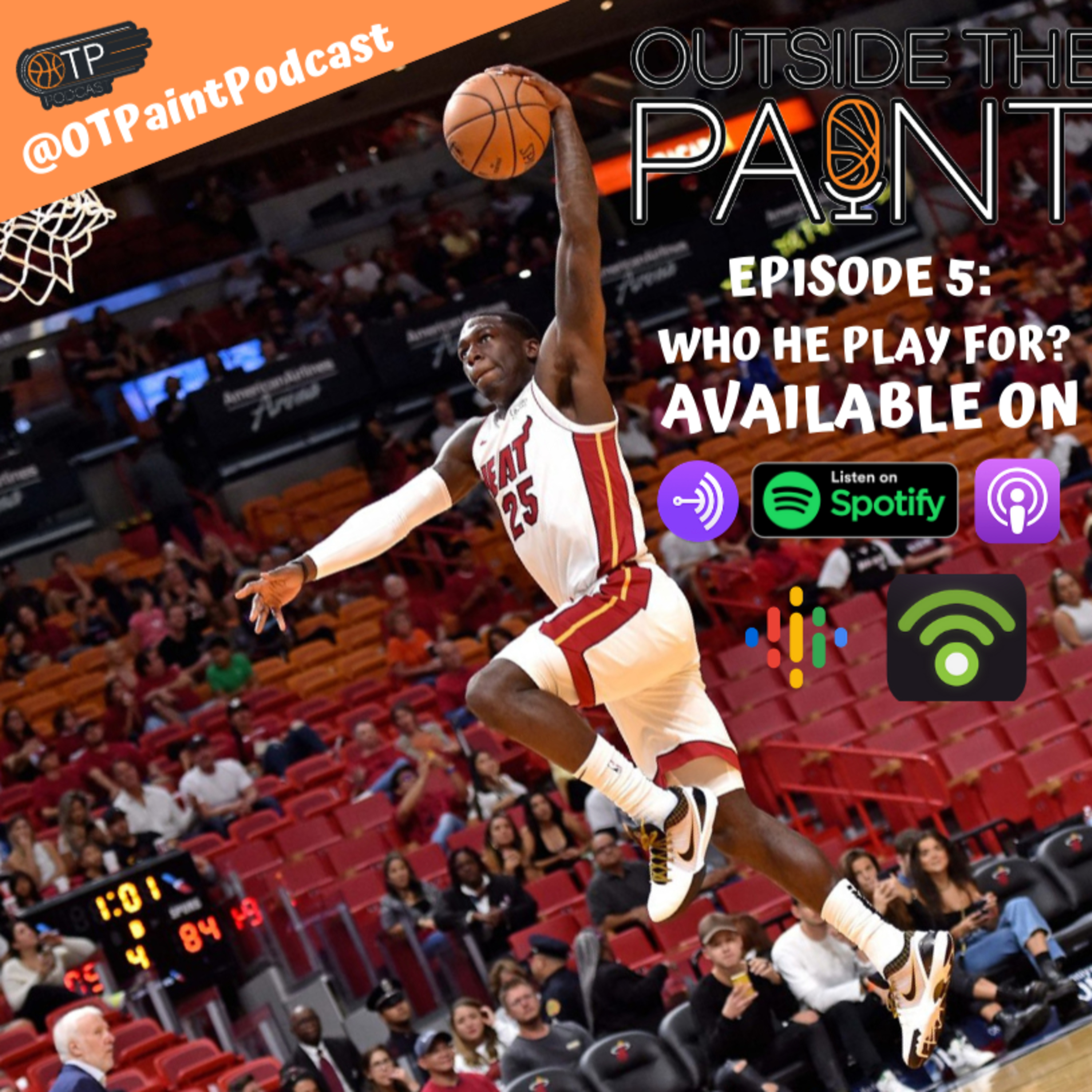 Outside The Paint - Who He Play For? episode artwork