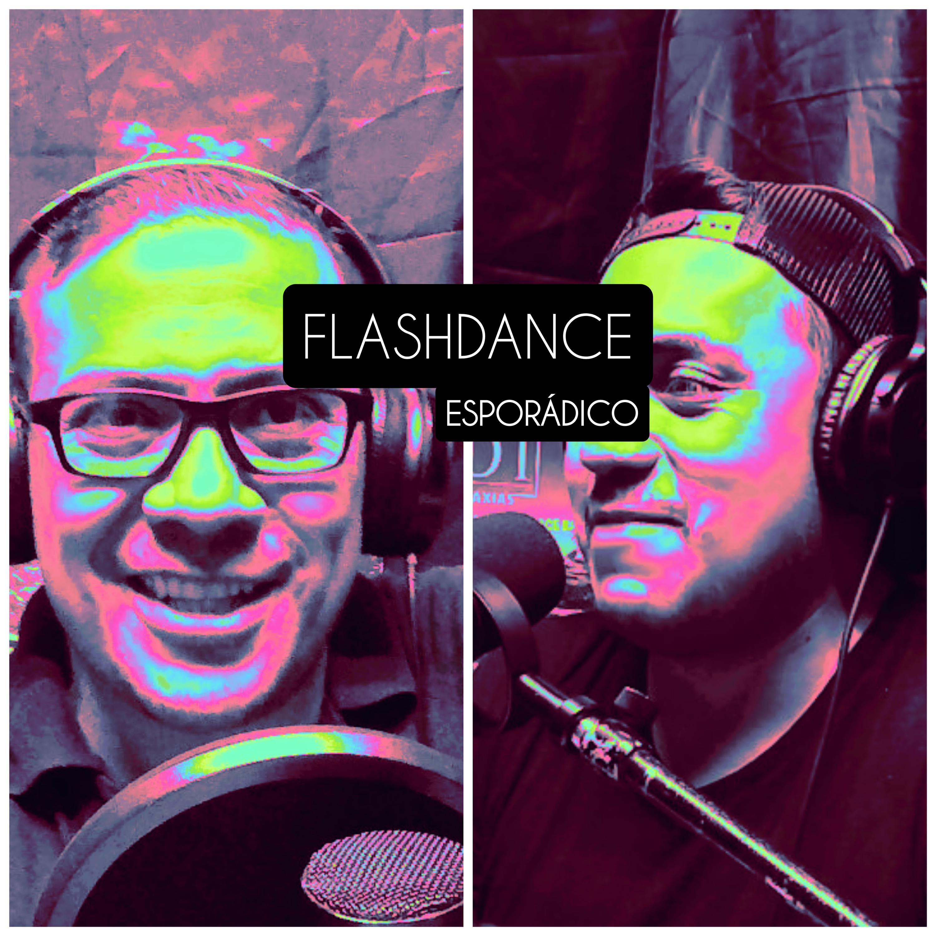 092 FLASHDANCE - ESPORADICO episode artwork