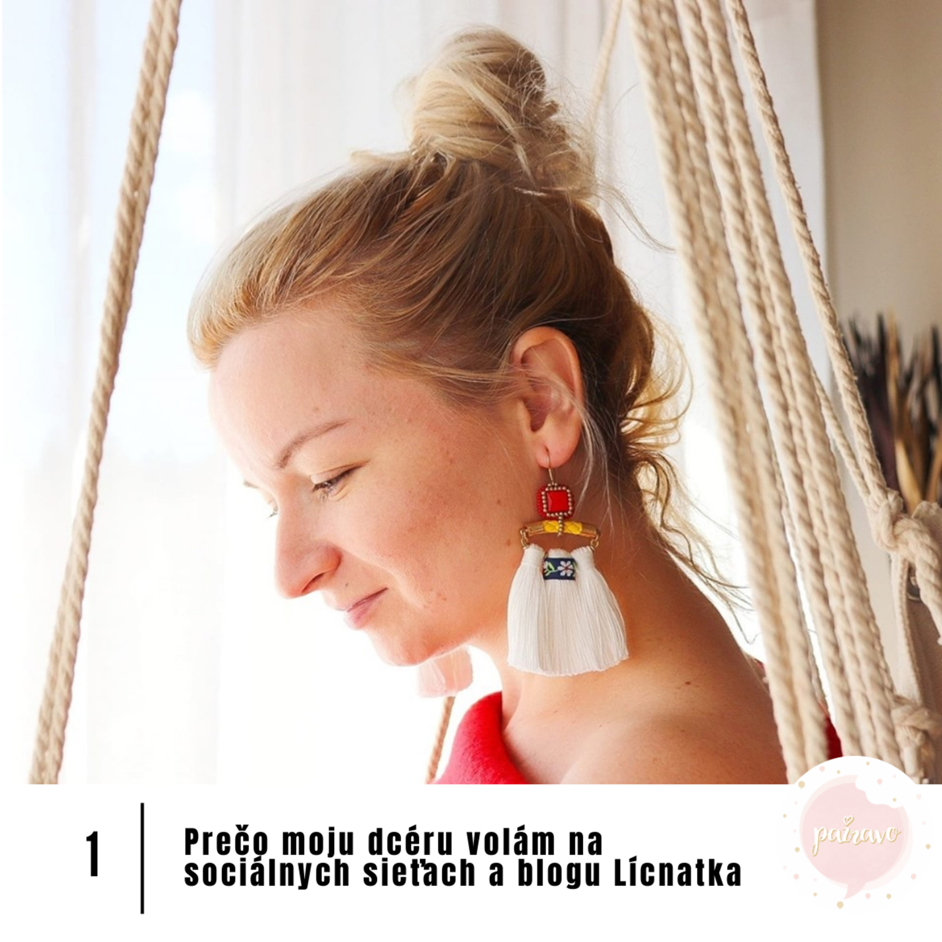 1# Prečo moju dcéru volám na sociálnych sieťach a blogu Lícnatka? episode artwork