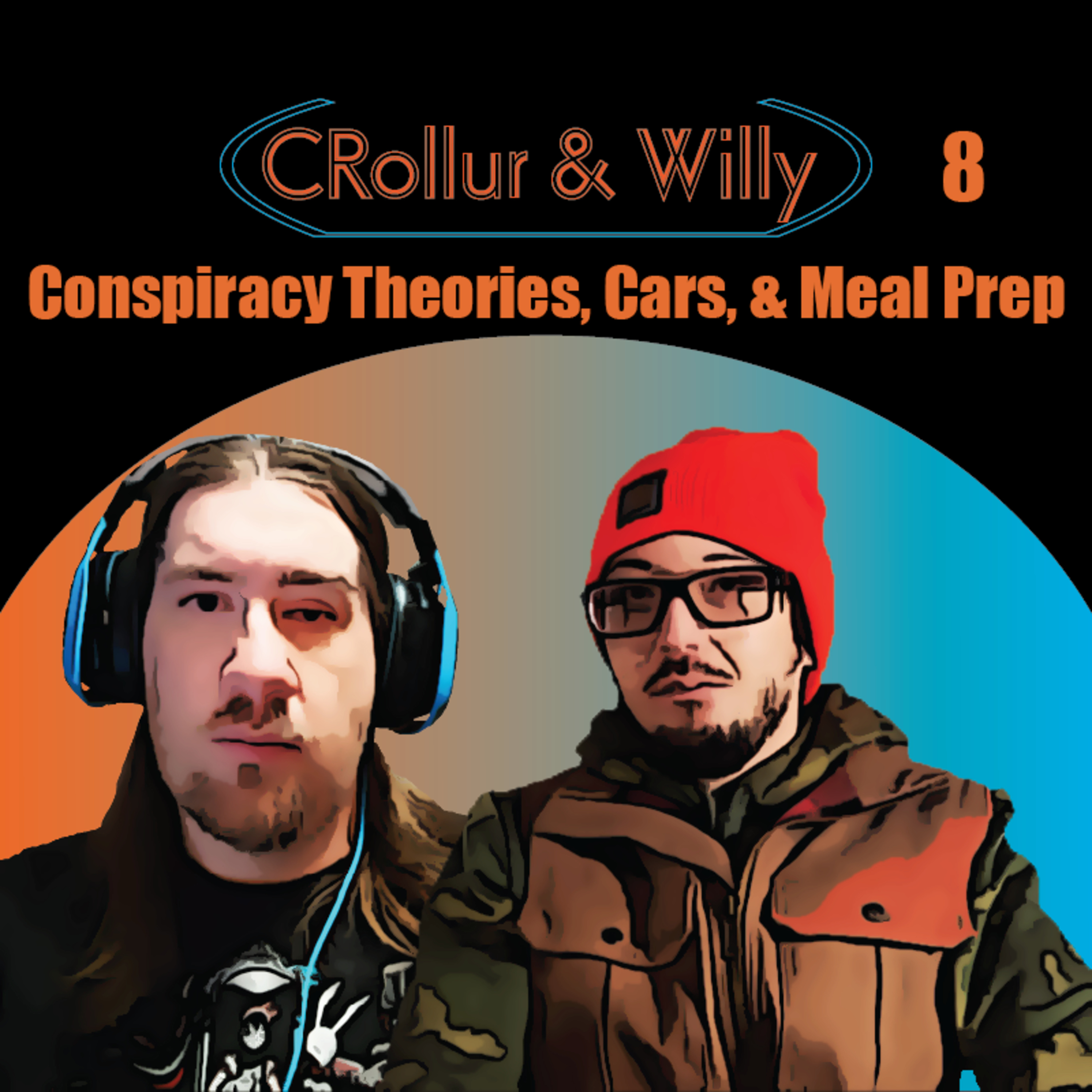 Conspiracy Theories, Cars, and Meal Prep episode artwork