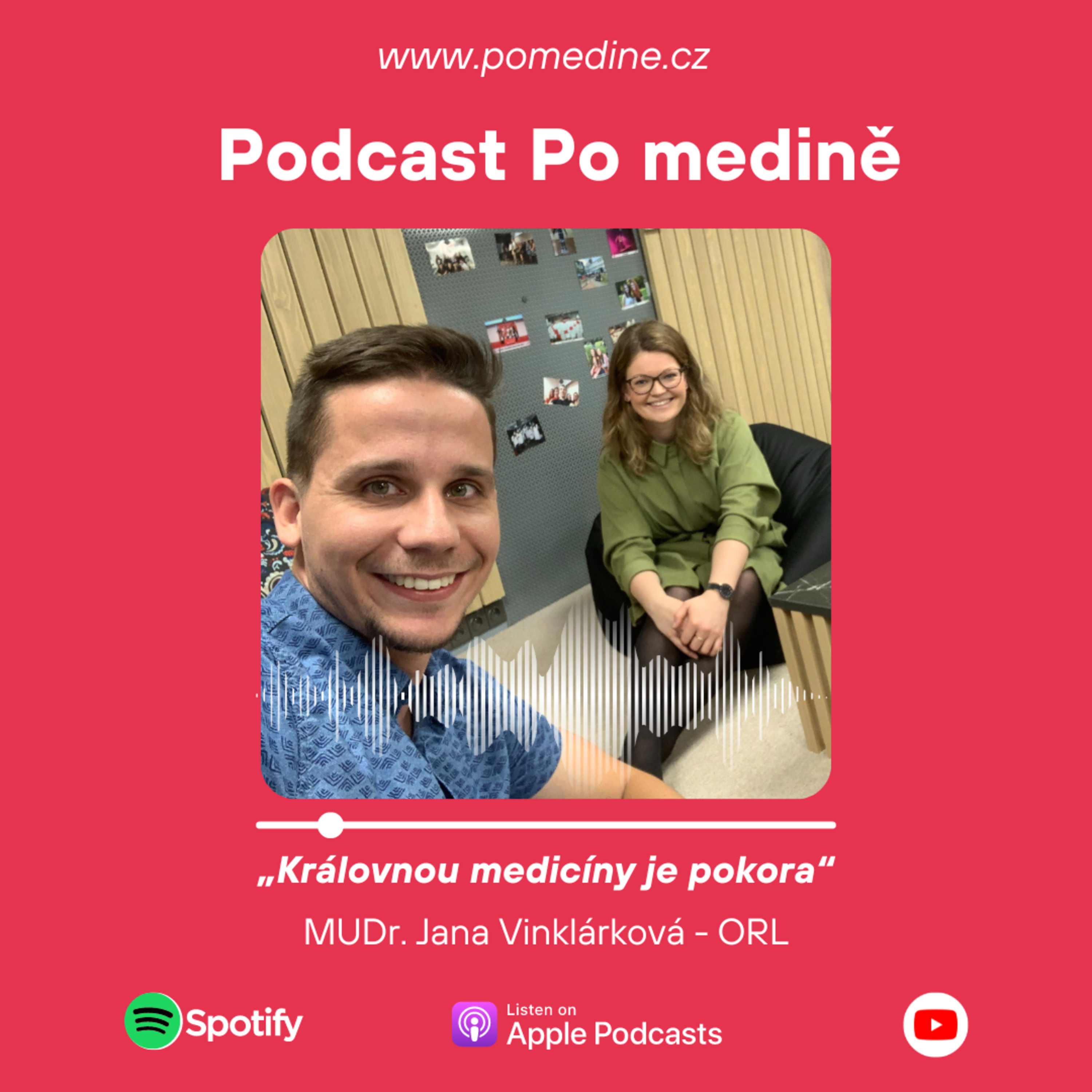 #10 ORL – MUDr. Vinklárková: „Královnou medicíny je pokora” episode artwork