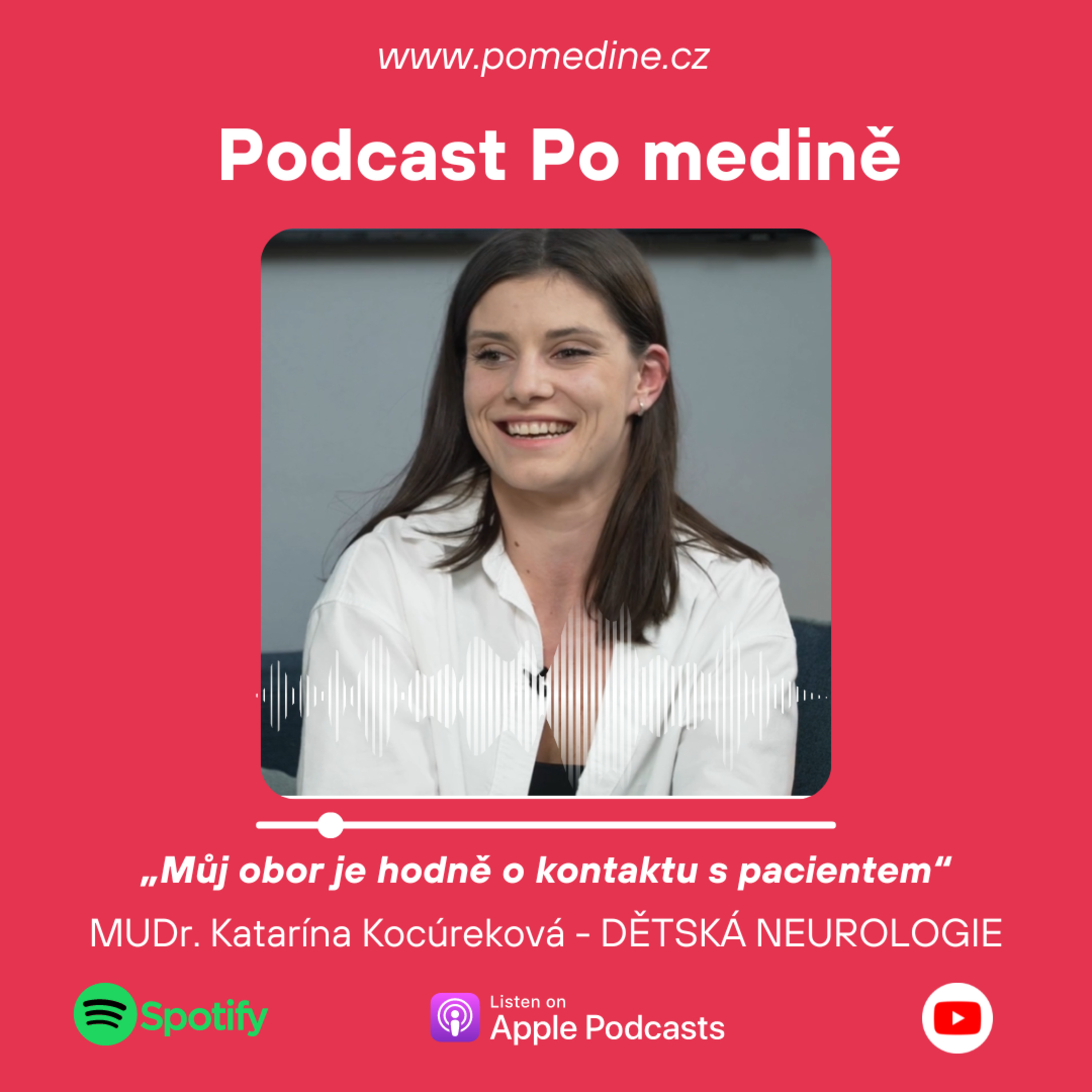 27# DĚTSKÁ NEUROLOGIE – MUDr. Kocúreková: Můj obor je hodně o kontaktu s pacientem episode artwork