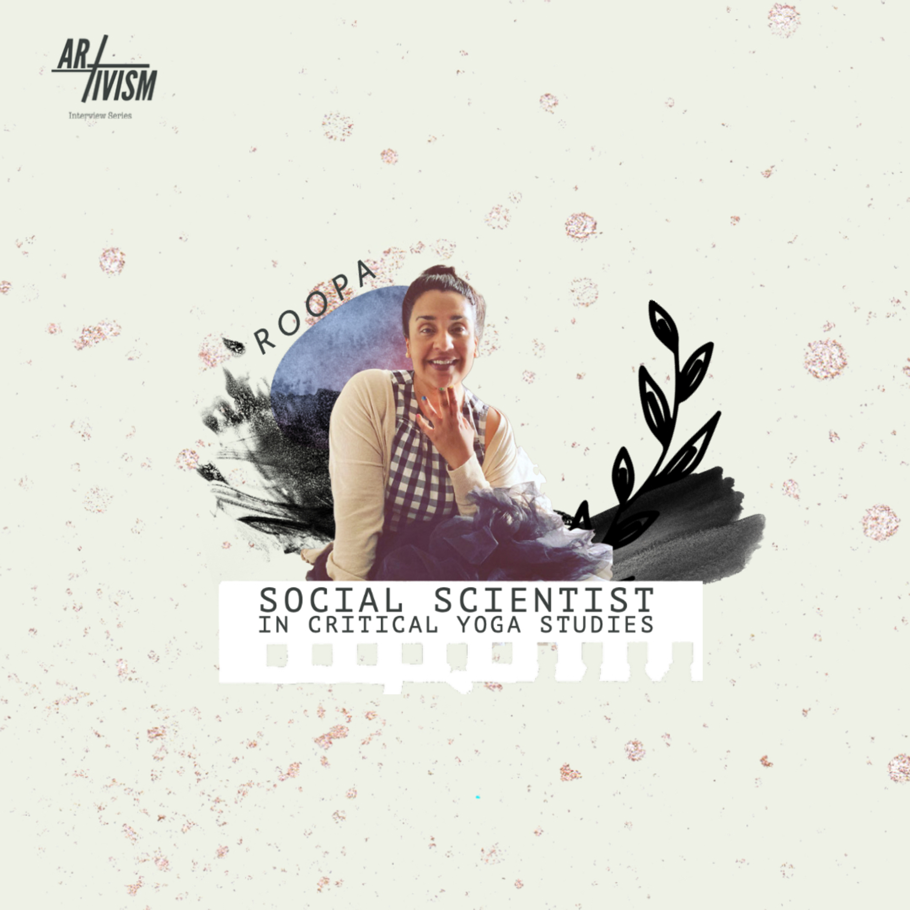 ArTivism Interview Series