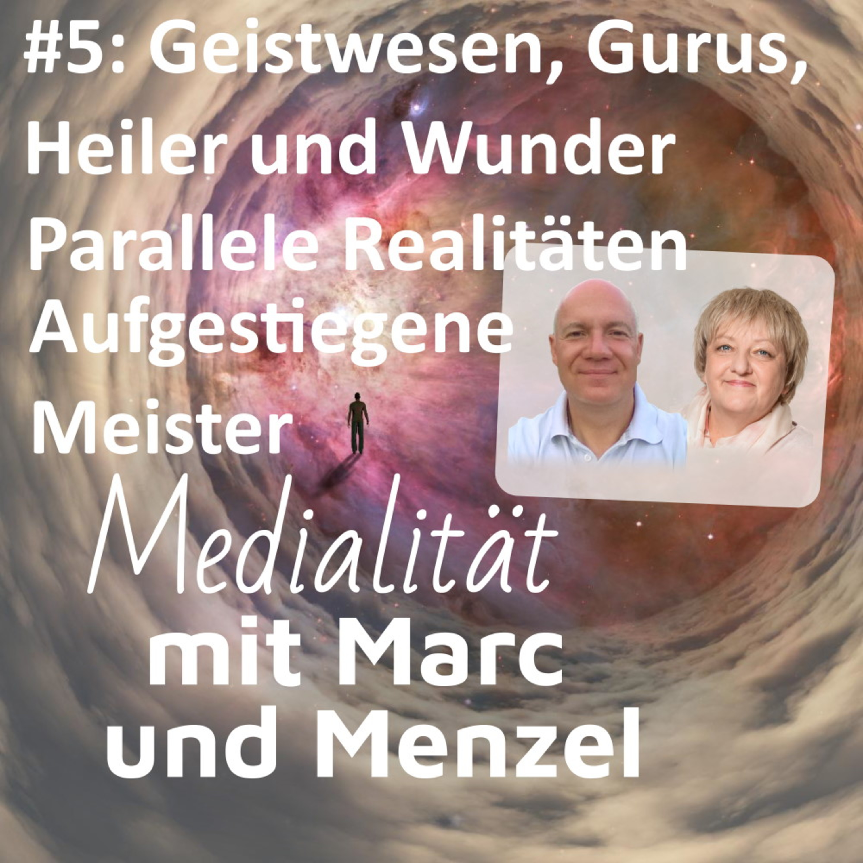 Medialität mit Marc und Menzel