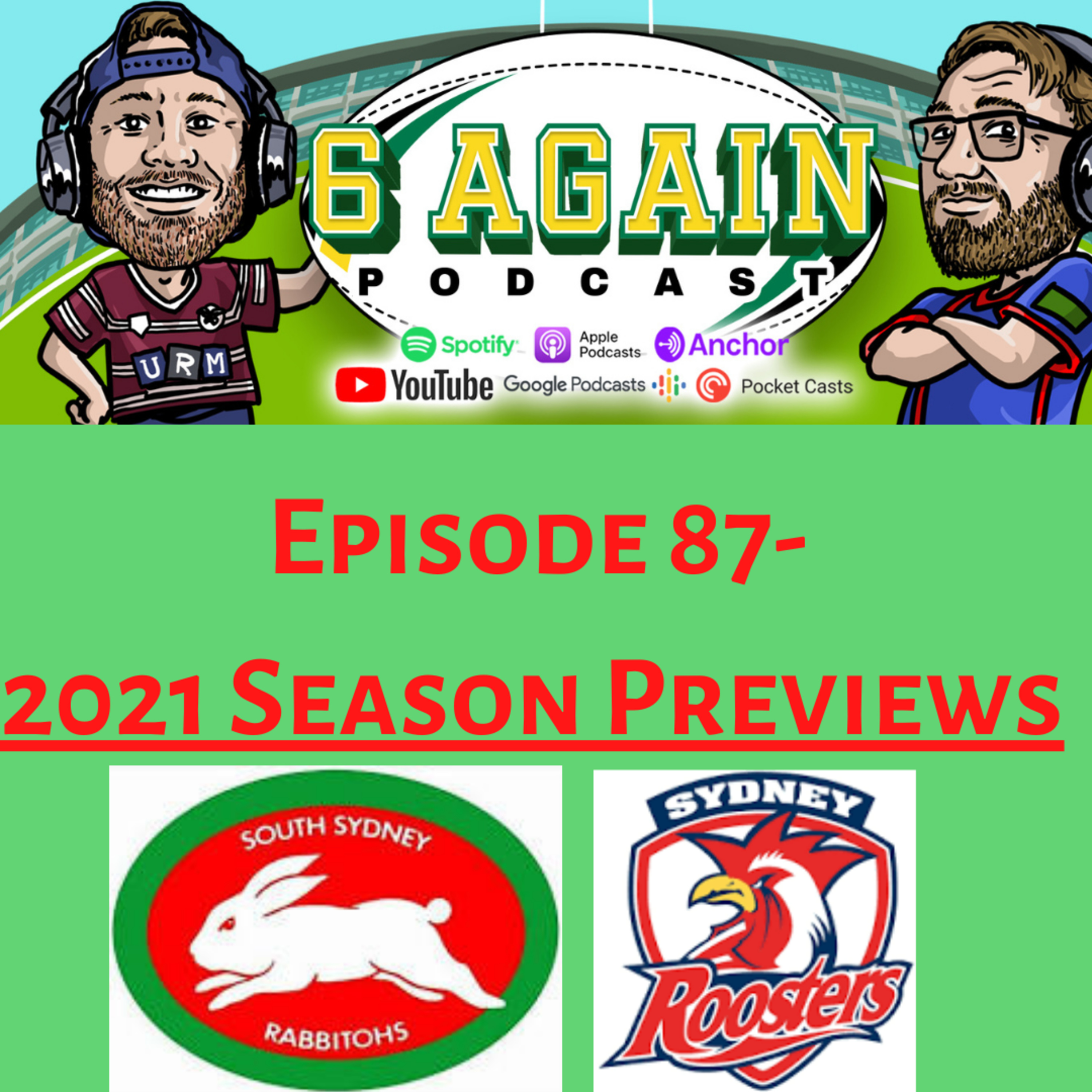 The 6 Again Podcast - A Rugby League Show