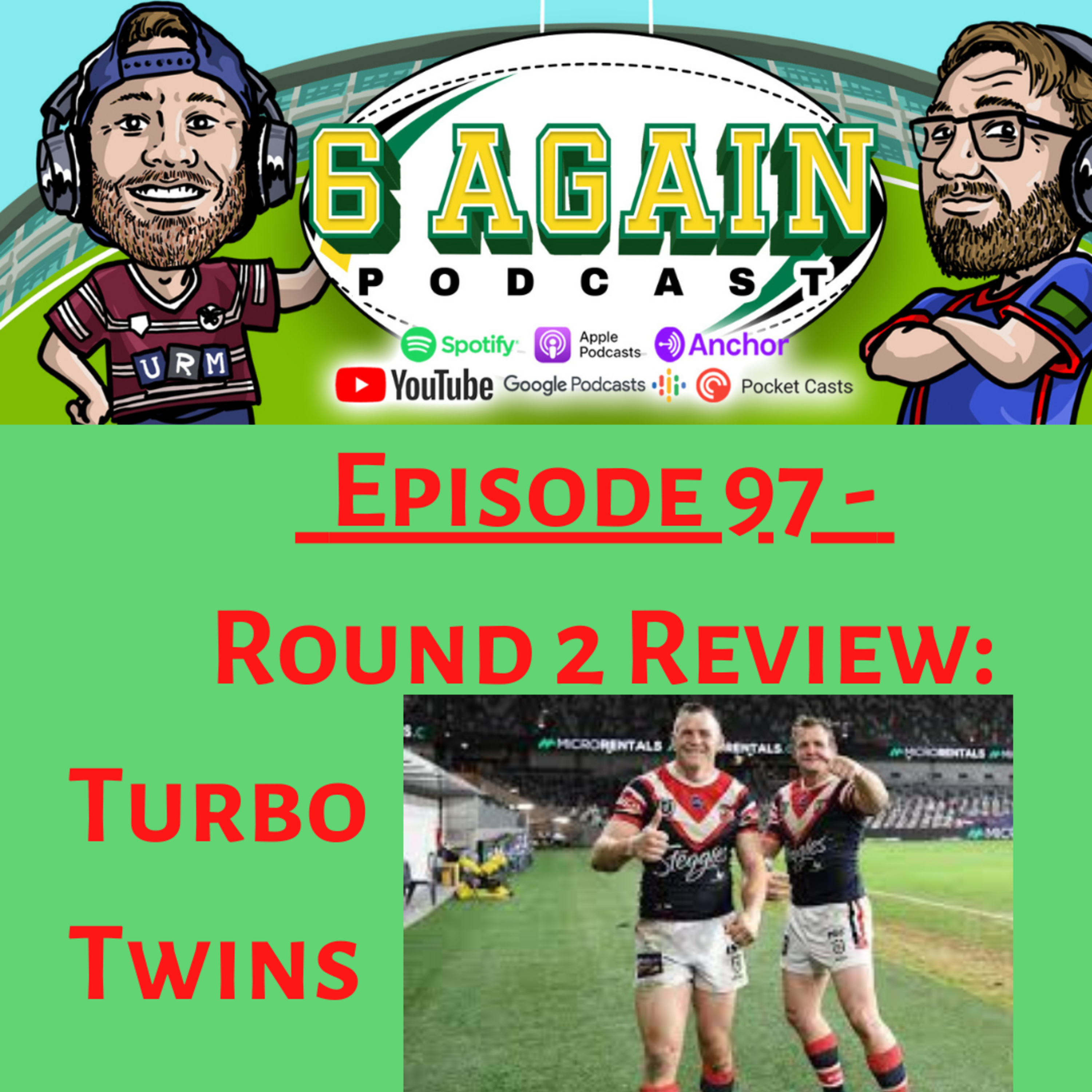 The 6 Again Podcast - A Rugby League Show