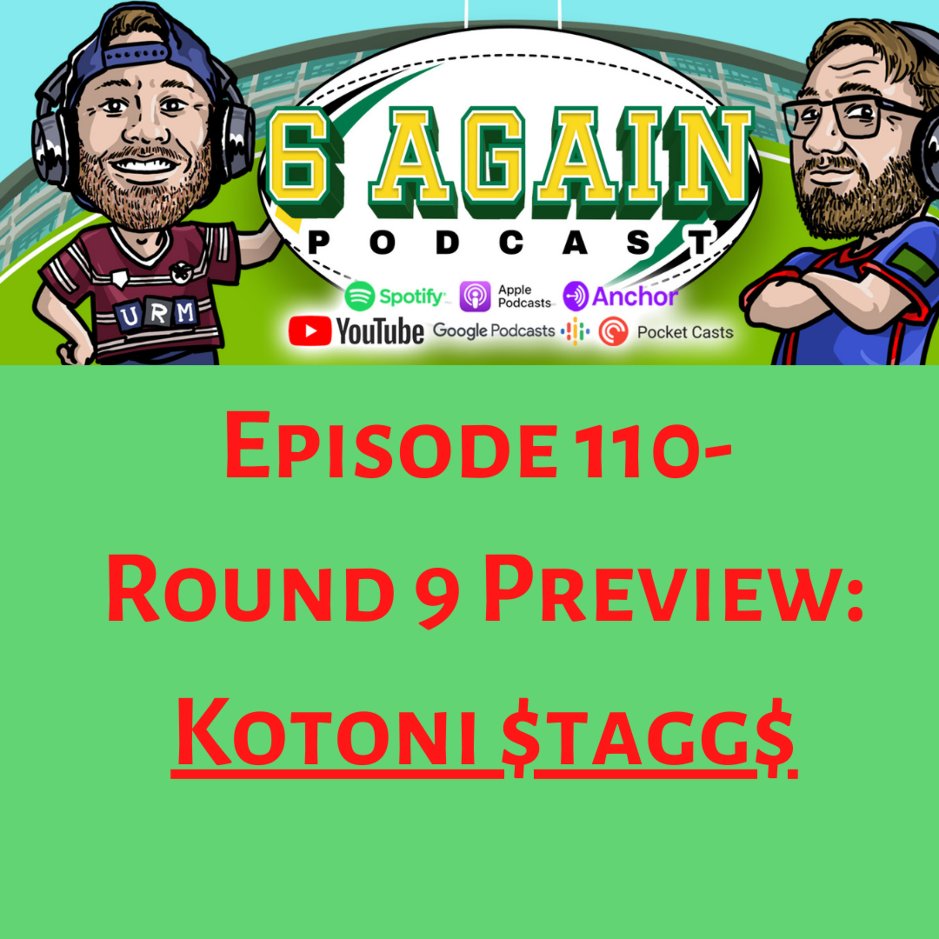 Episode 110 - Round 9 Preview: Kotoni $tagg$