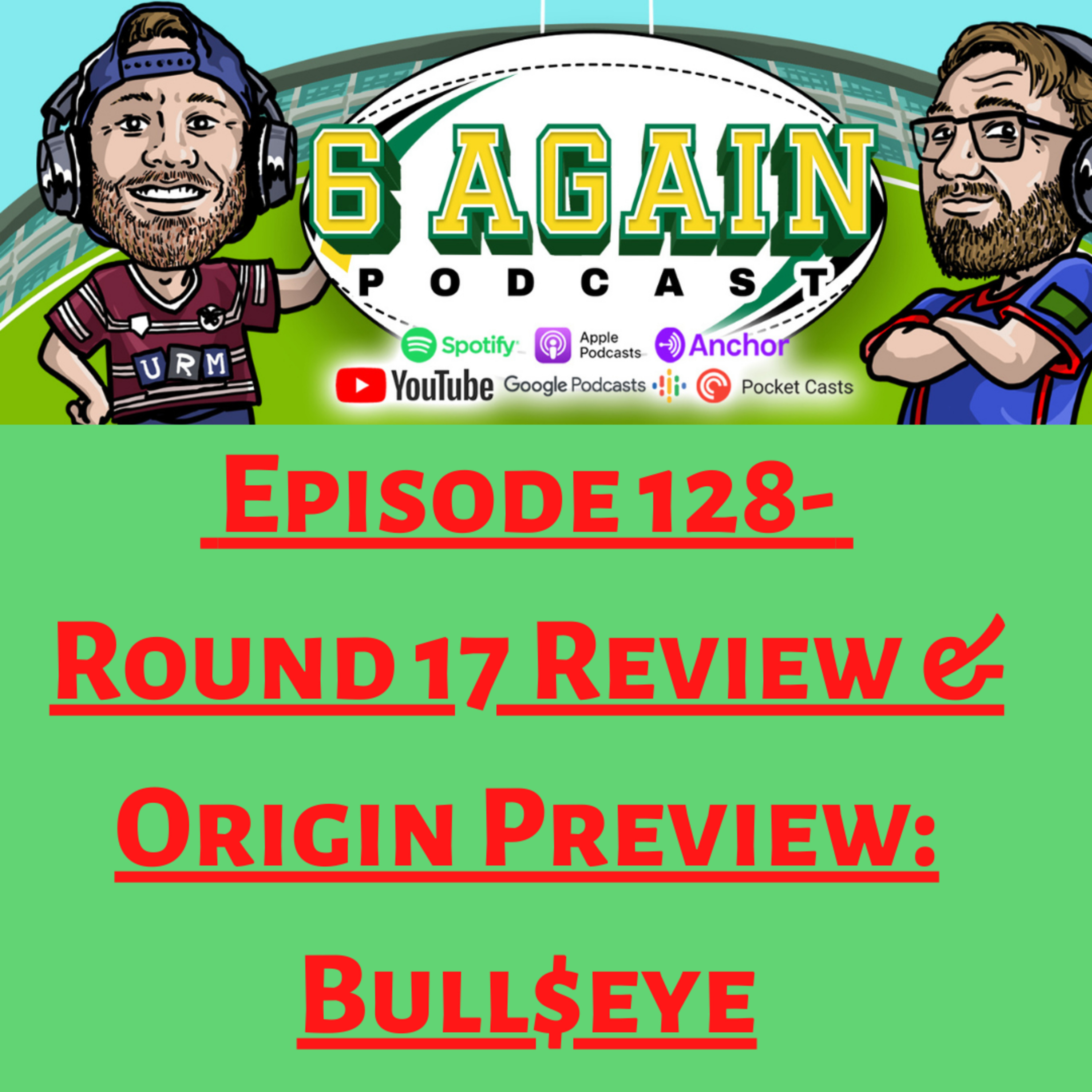 The 6 Again Podcast - A Rugby League Show