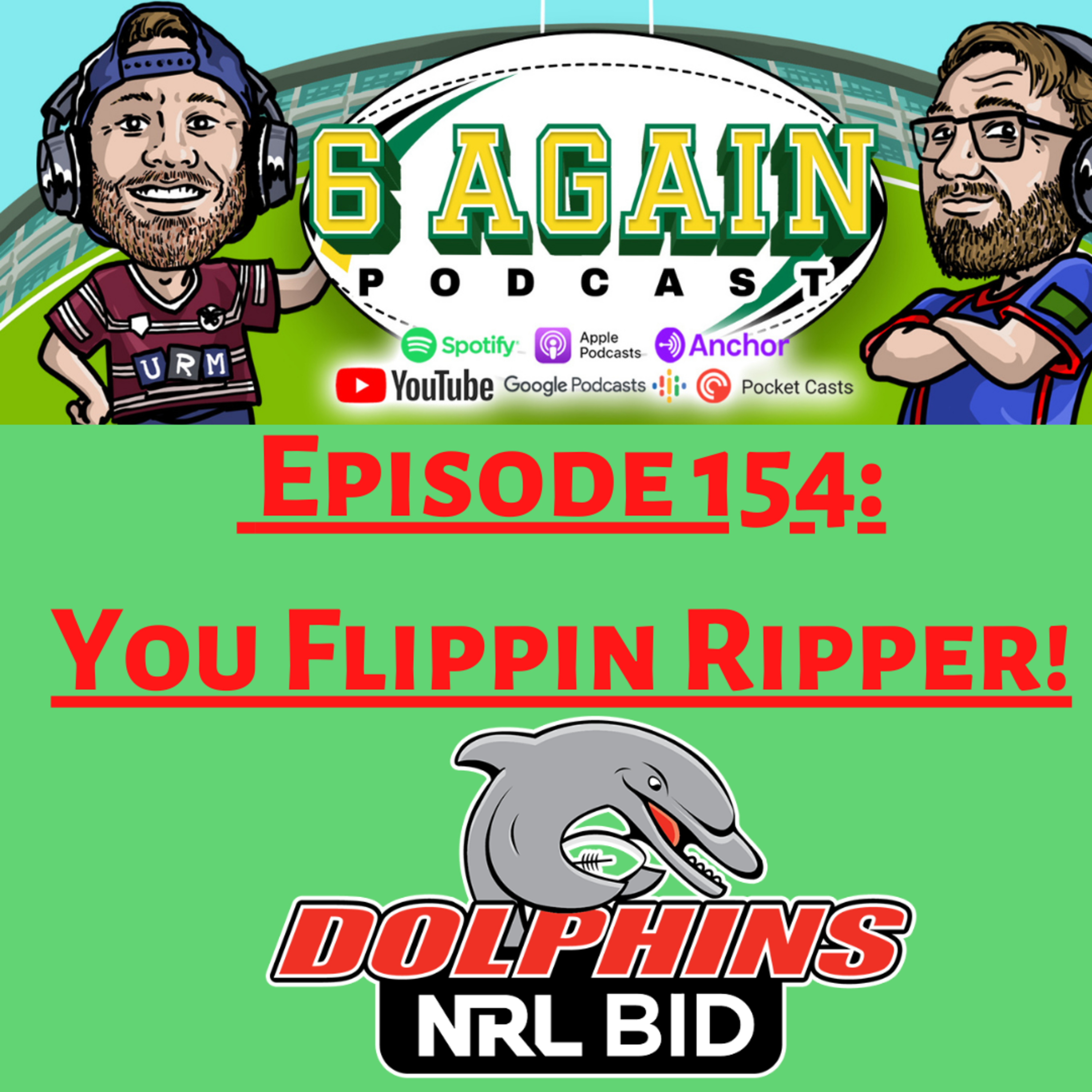 The 6 Again Podcast - A Rugby League Show