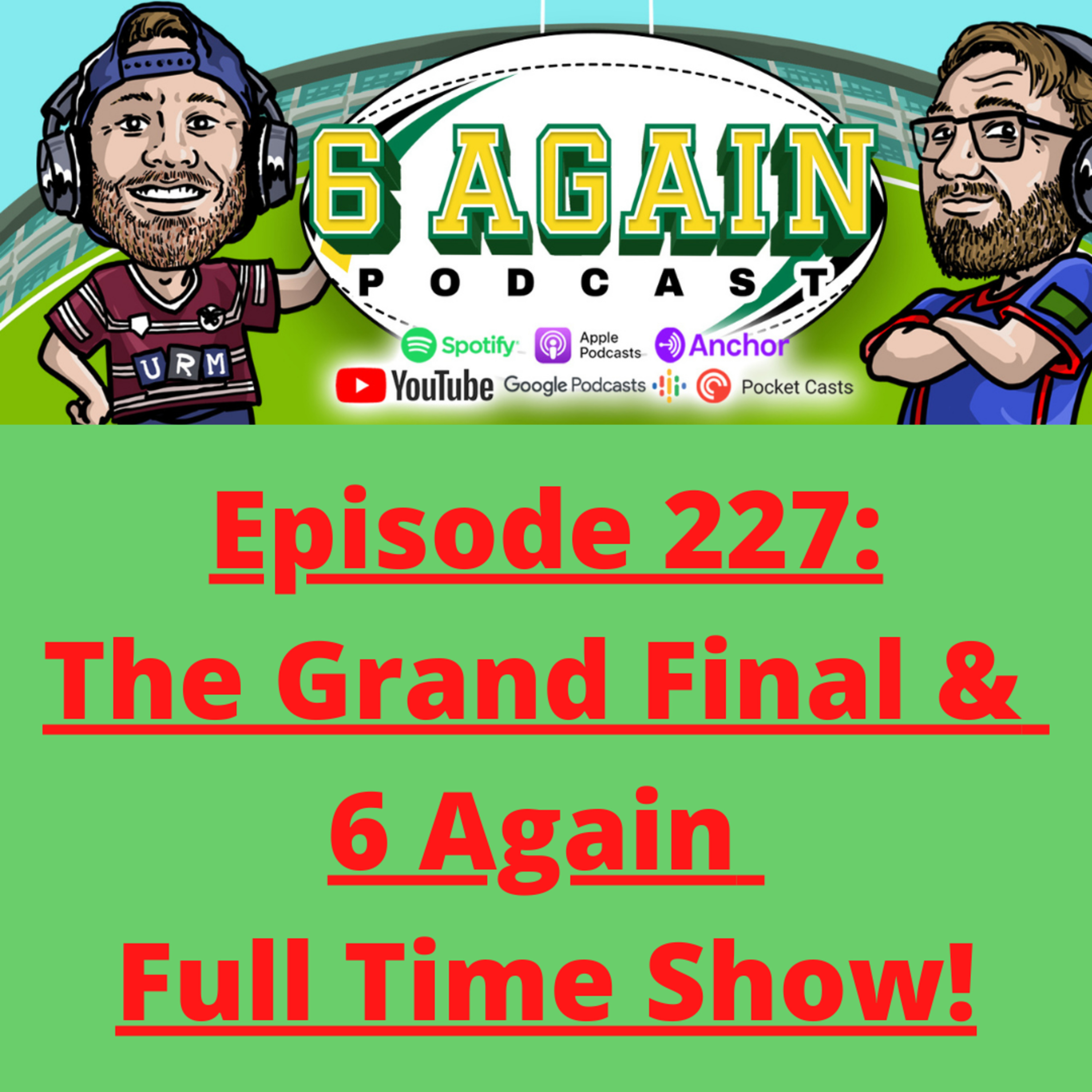 The 6 Again Podcast - A Rugby League Show