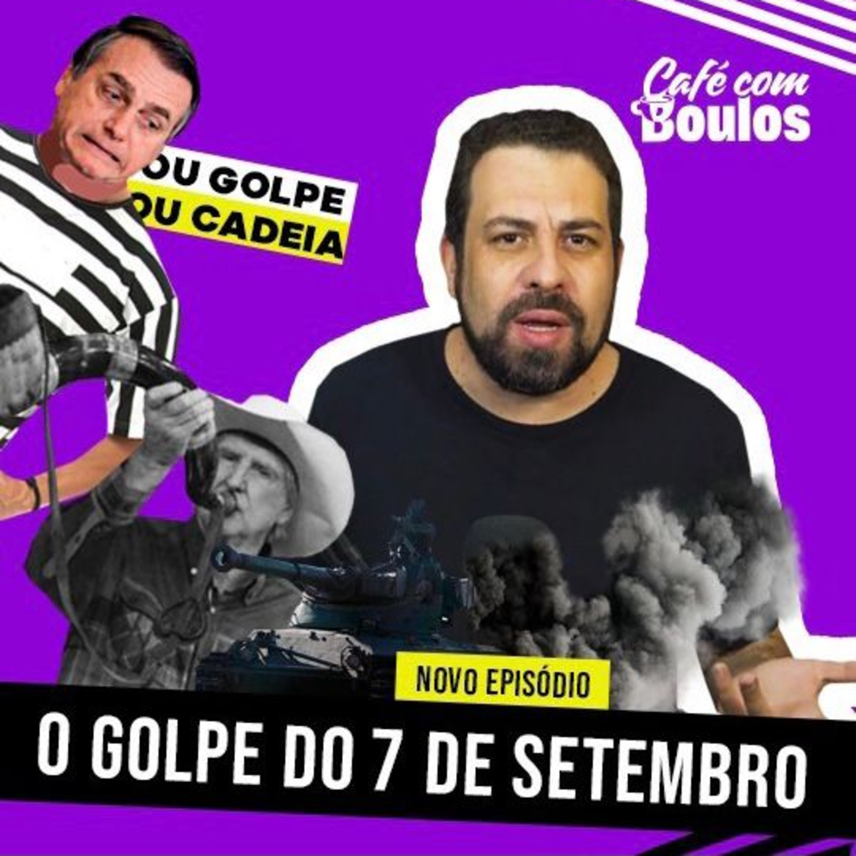 O Golpe do 07 de Setembro episode artwork
