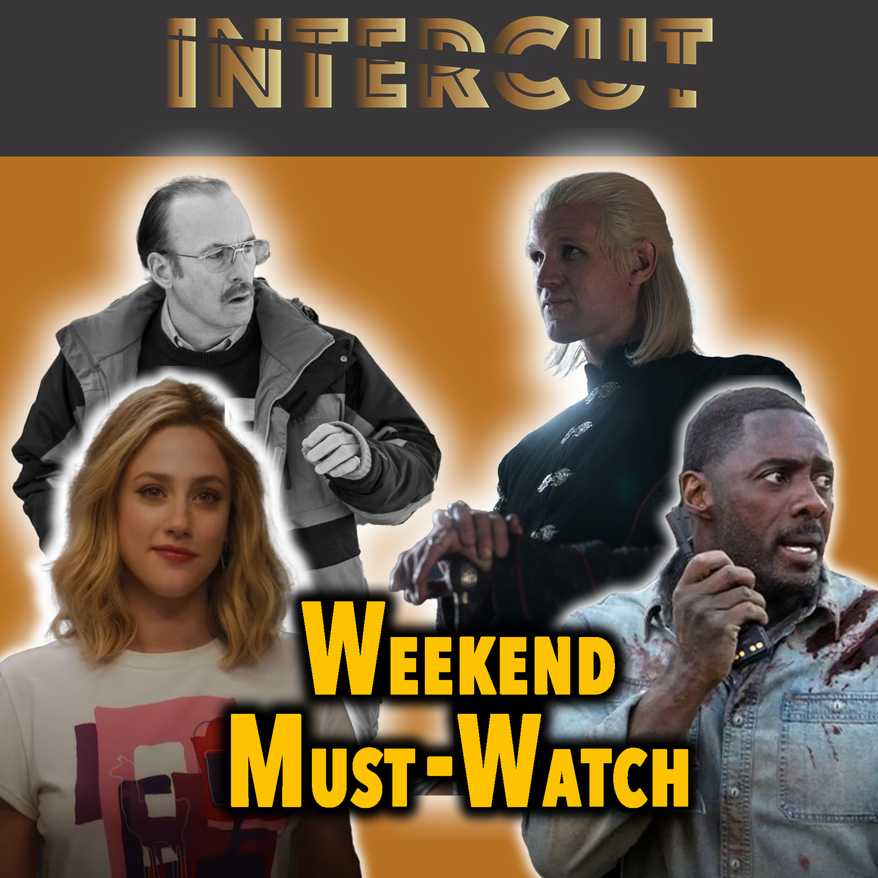 HOUSE OF THE DRAGON, LOOK BOTH WAYS & BEAST | Weekend Must-Watch episode artwork