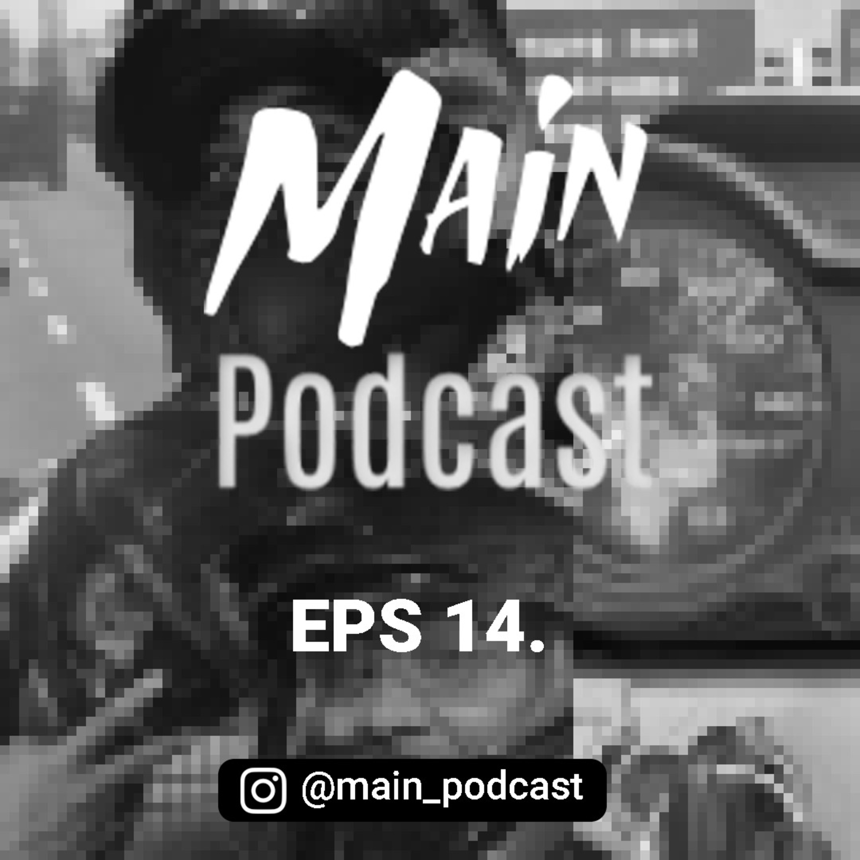 Main Podcast