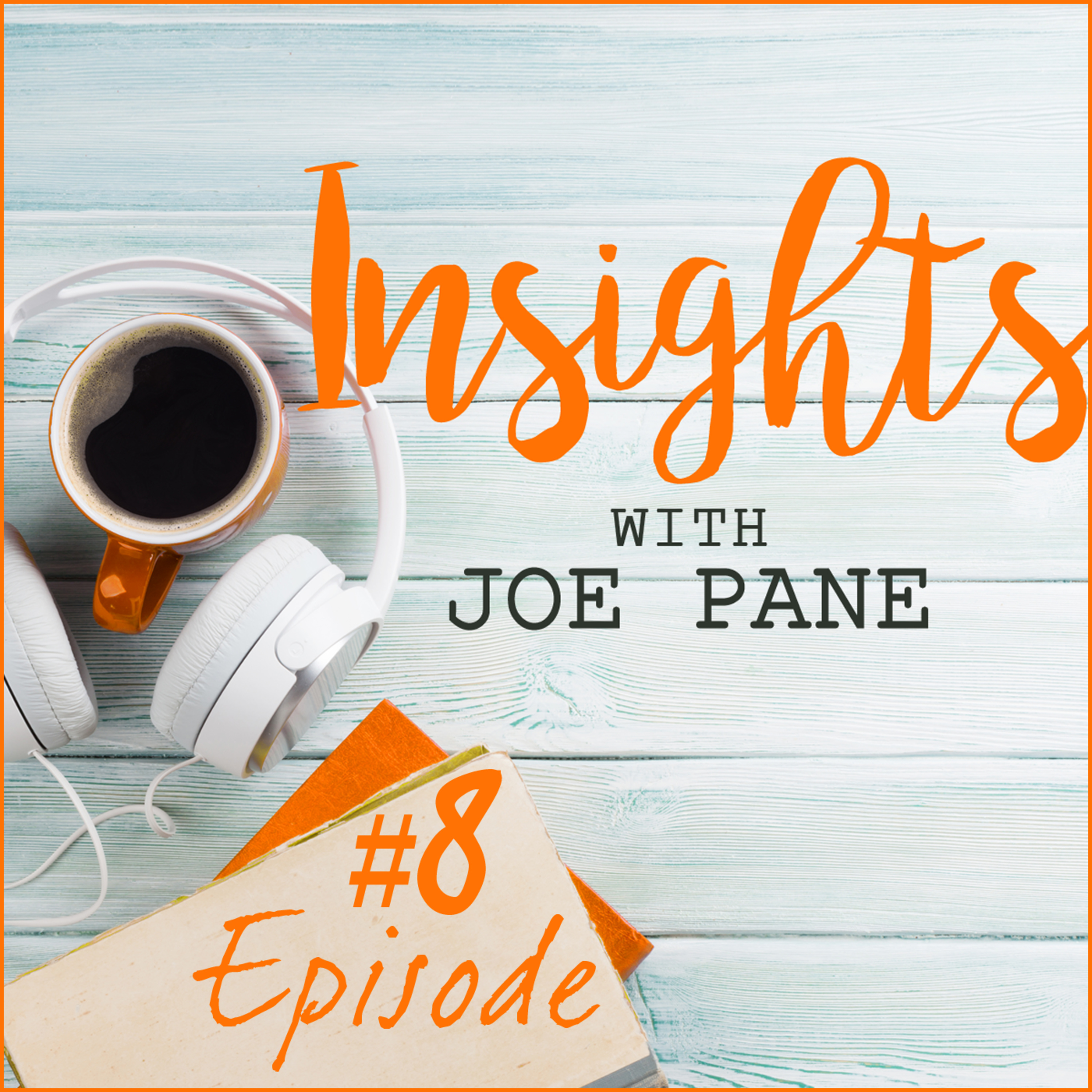 E8. A great life is a handful of courageous decisions