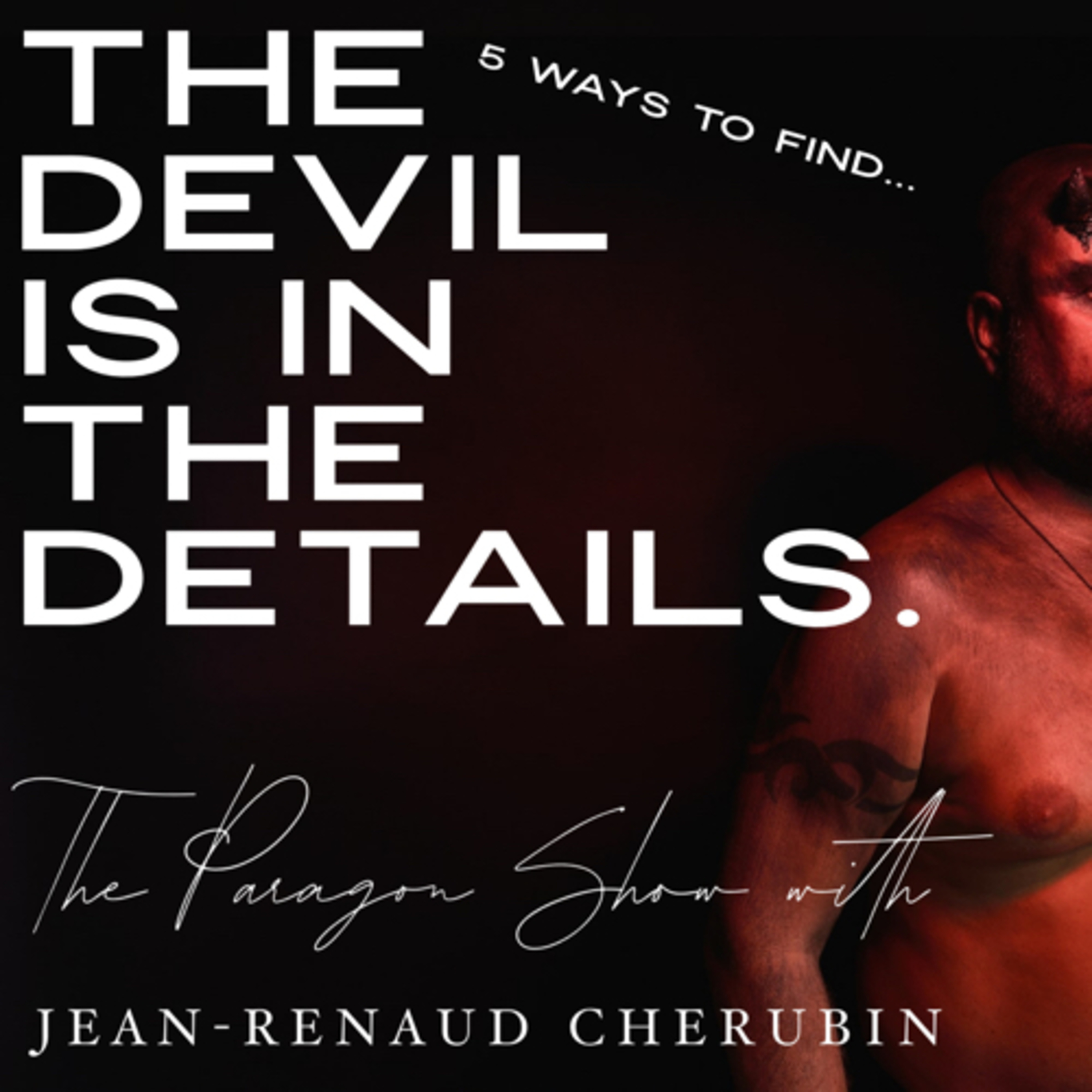 Business Fans Only Presents: The Paragon Show with The Amazing Jean Renaud