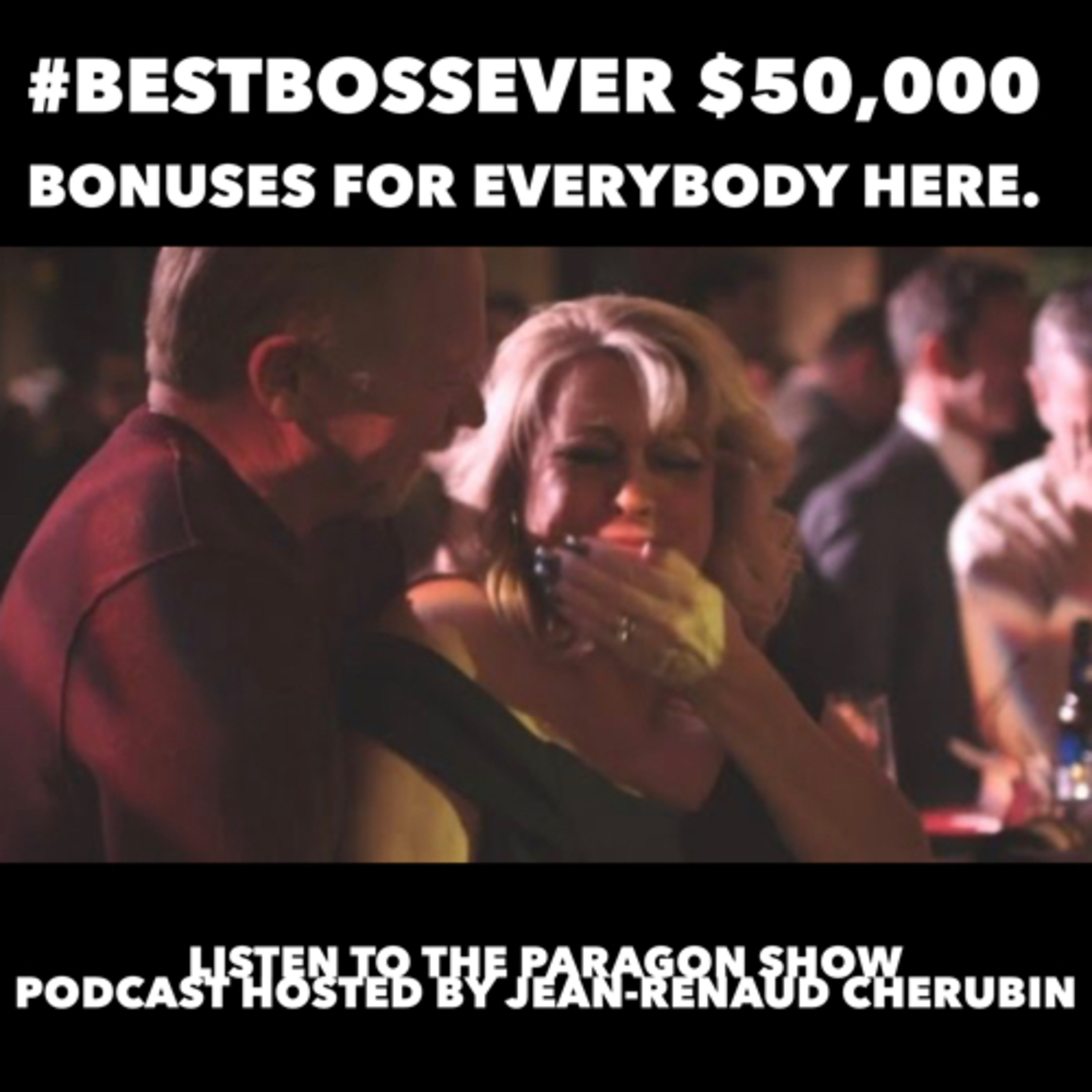 Business Fans Only Presents: The Paragon Show with The Amazing Jean Renaud