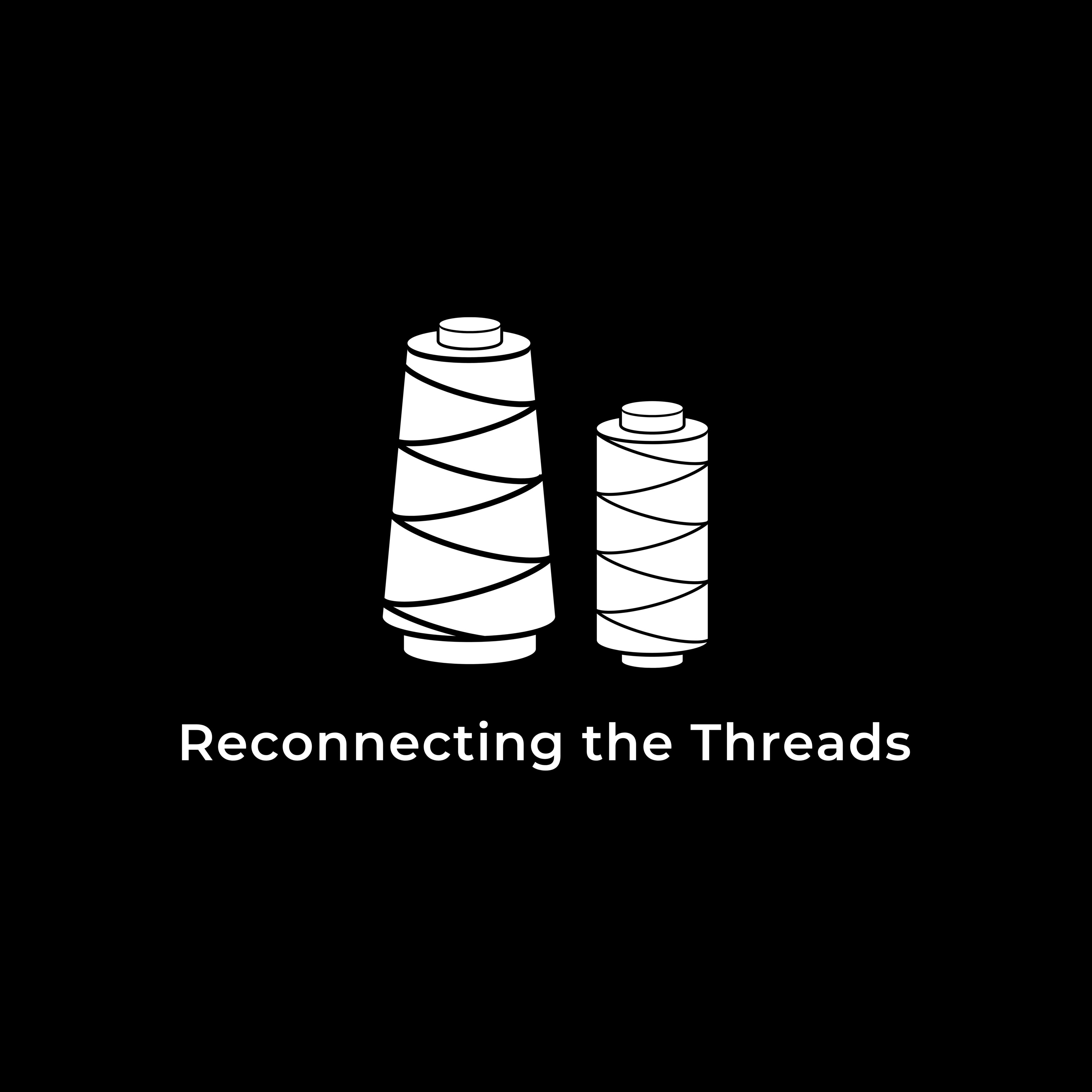 Reconnecting the Threads: Show Biography Reconnecting the Threads: Show Biography