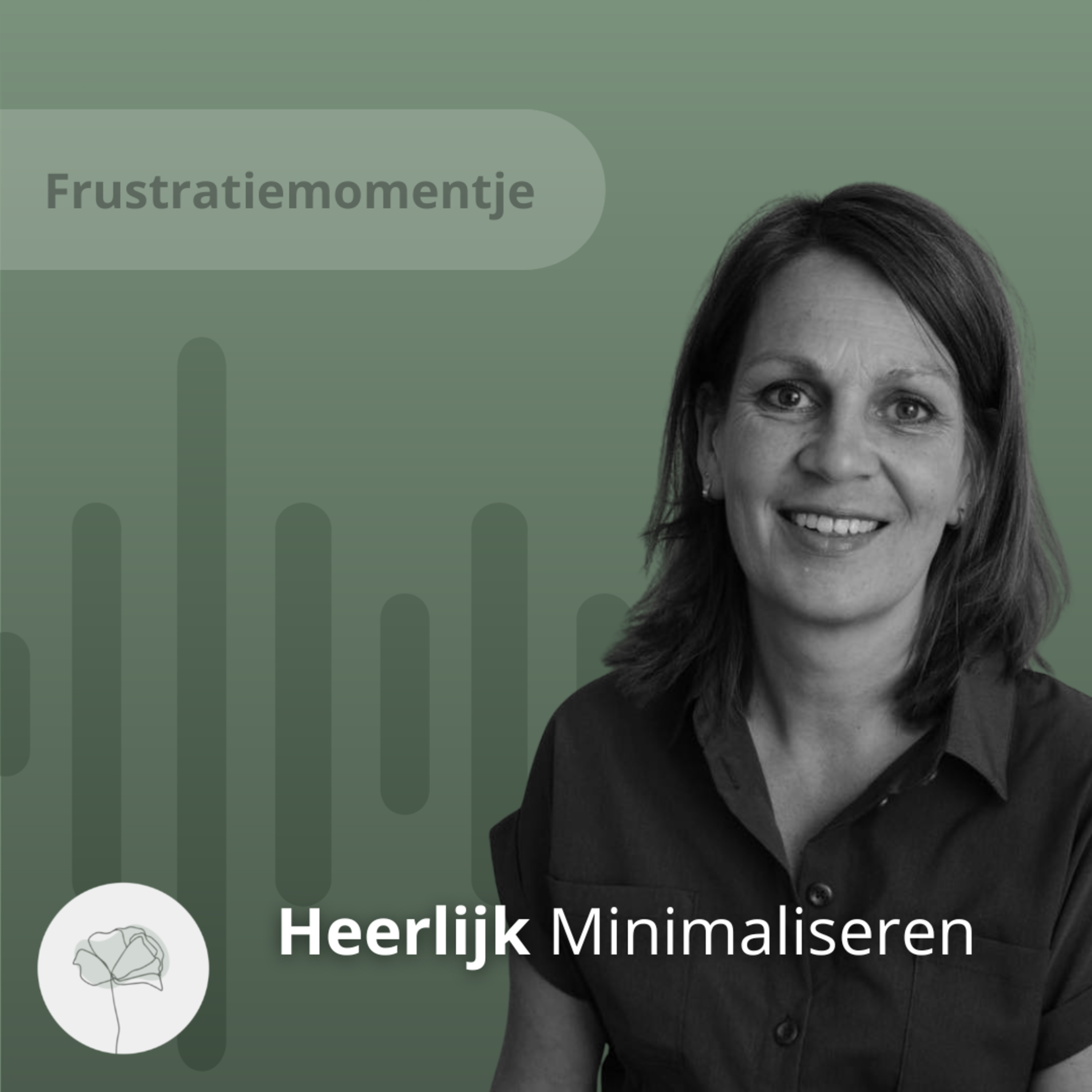 Heerlijk Minimaliseren & Groene wegen - de Podcast
