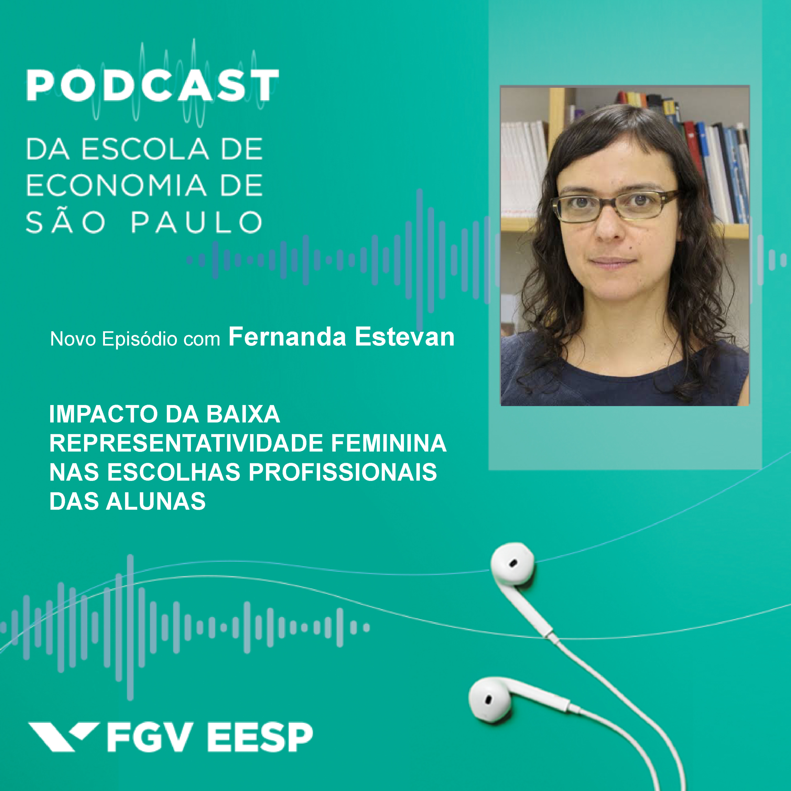 FGV - Escola de Economia de São Paulo
