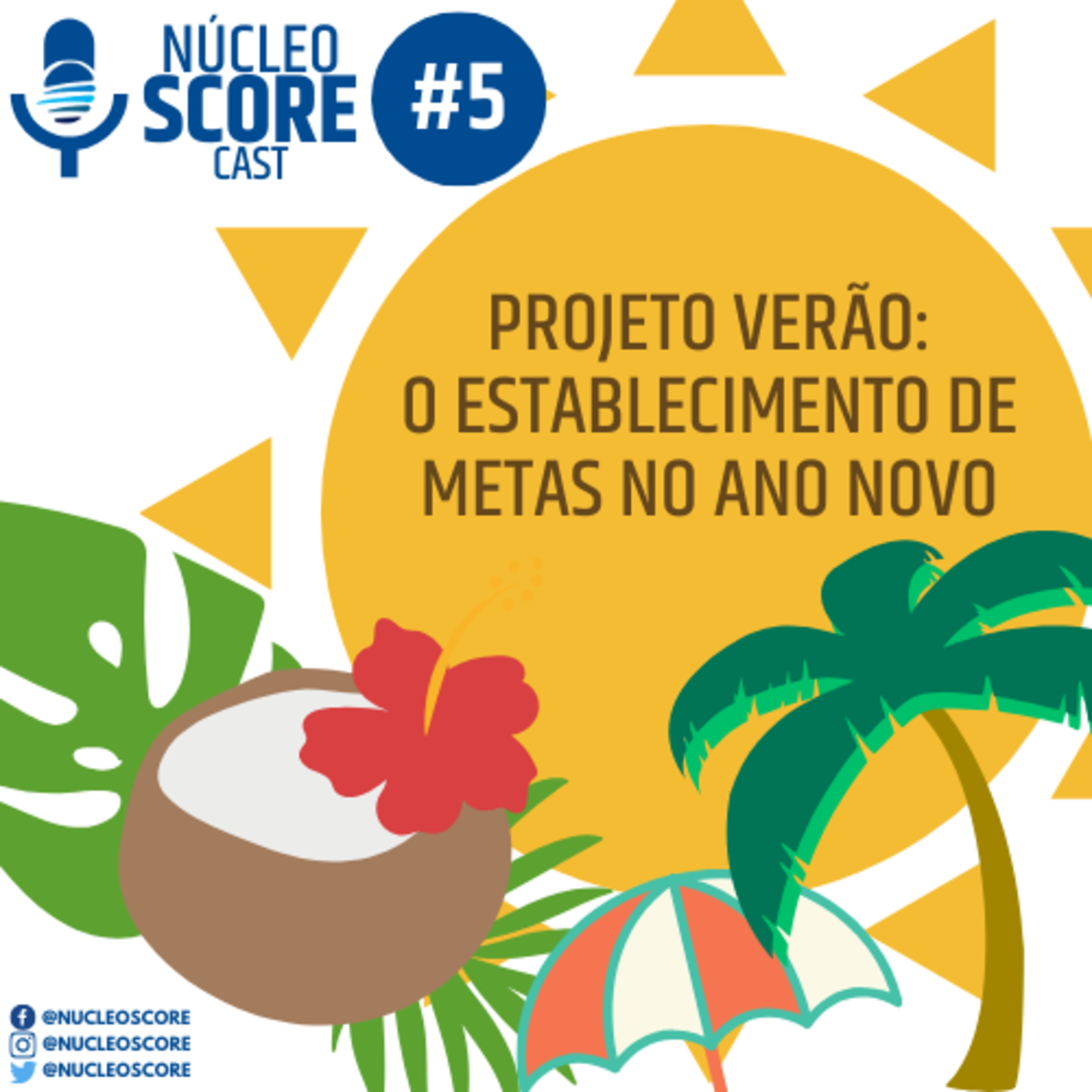 NucleoSCOREcast - Psicologia do Esporte