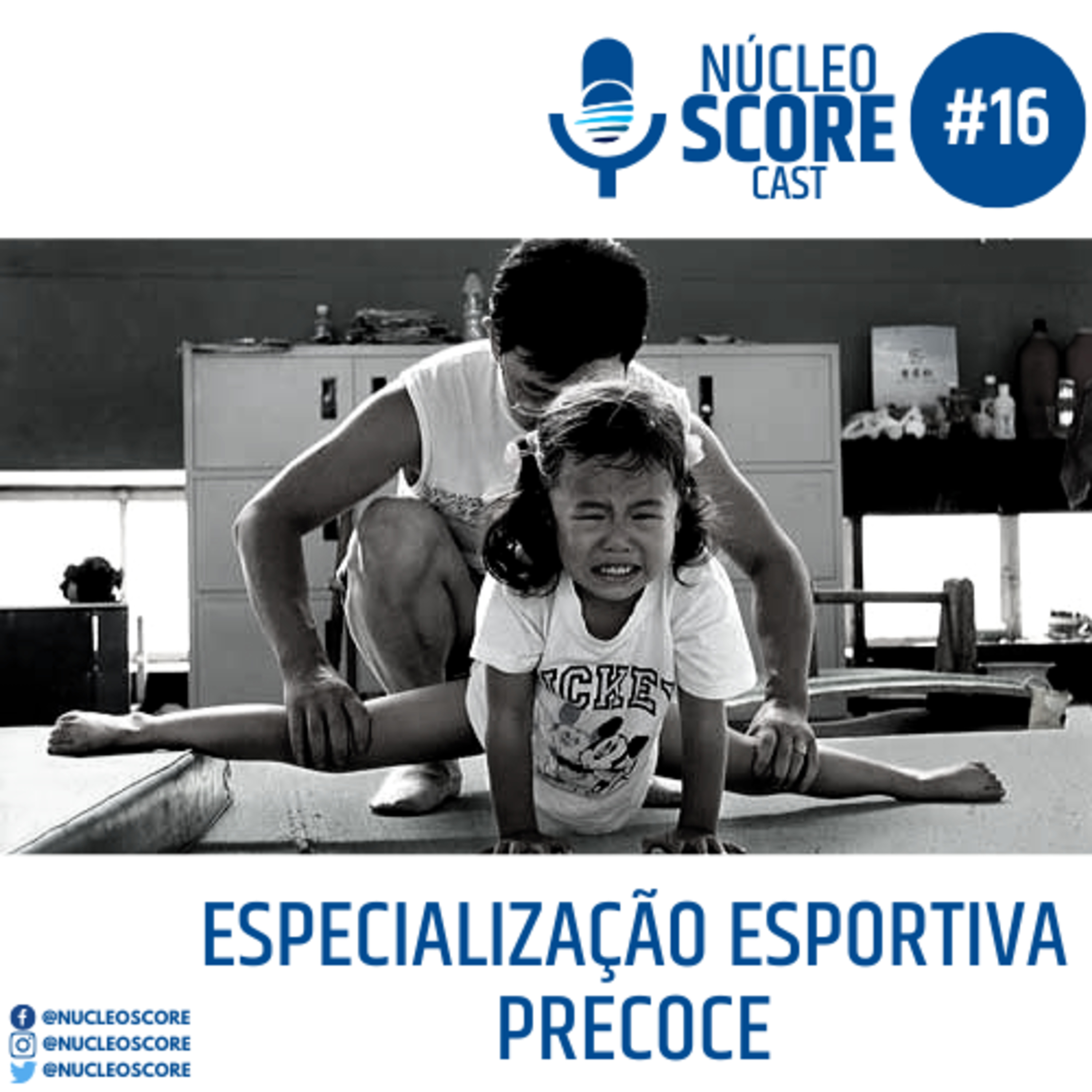 NucleoSCOREcast - Psicologia do Esporte