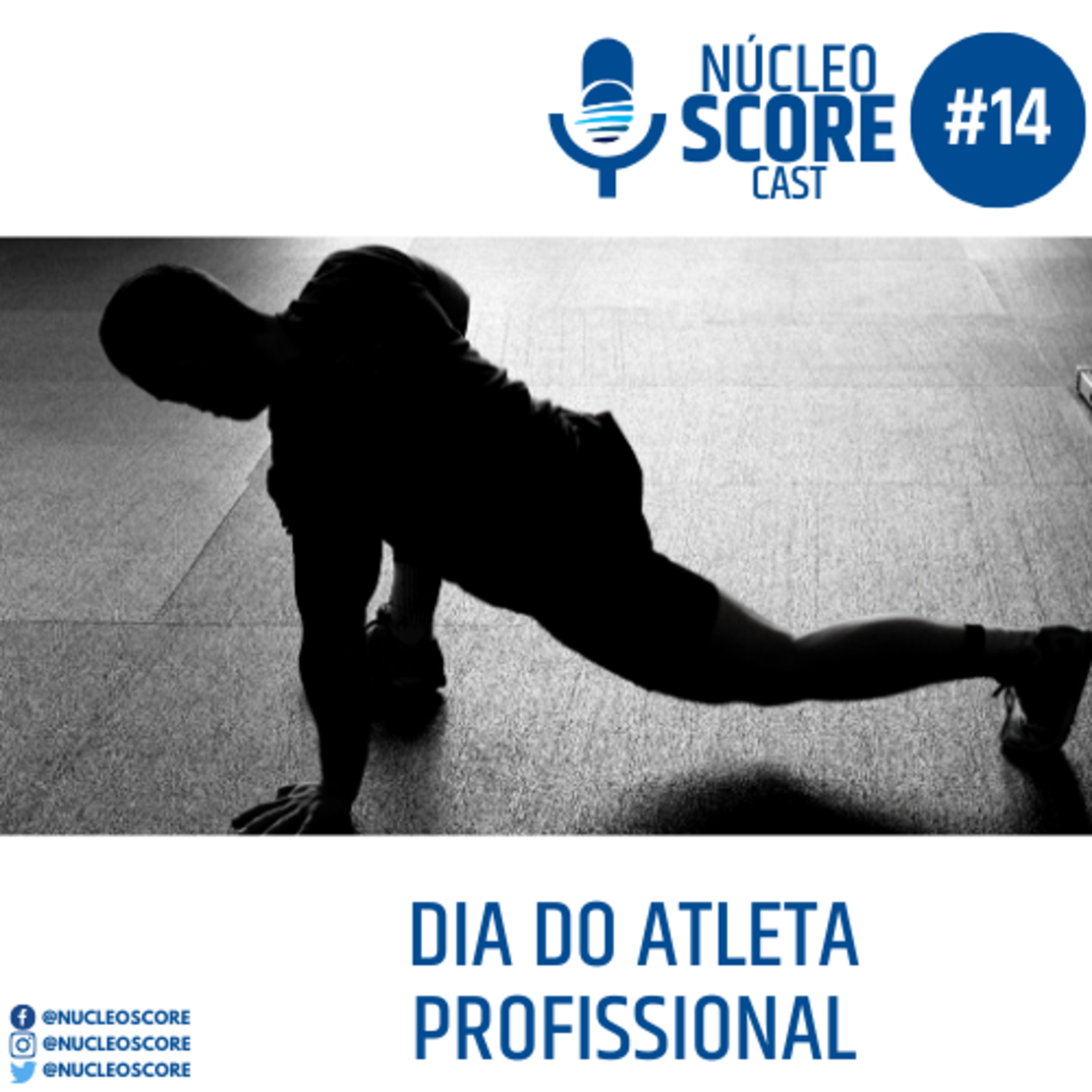 NucleoSCOREcast - Psicologia do Esporte