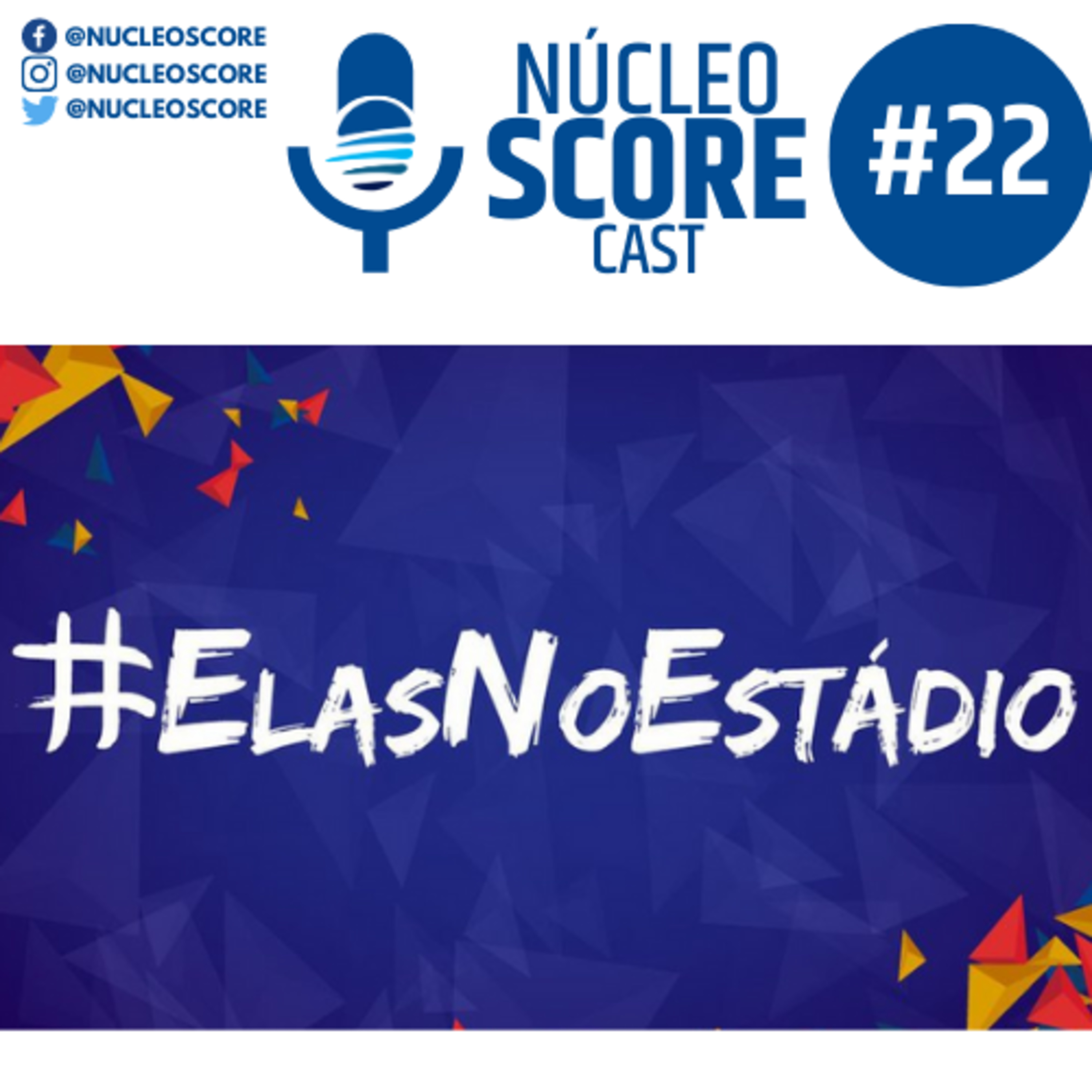 NucleoSCOREcast - Psicologia do Esporte