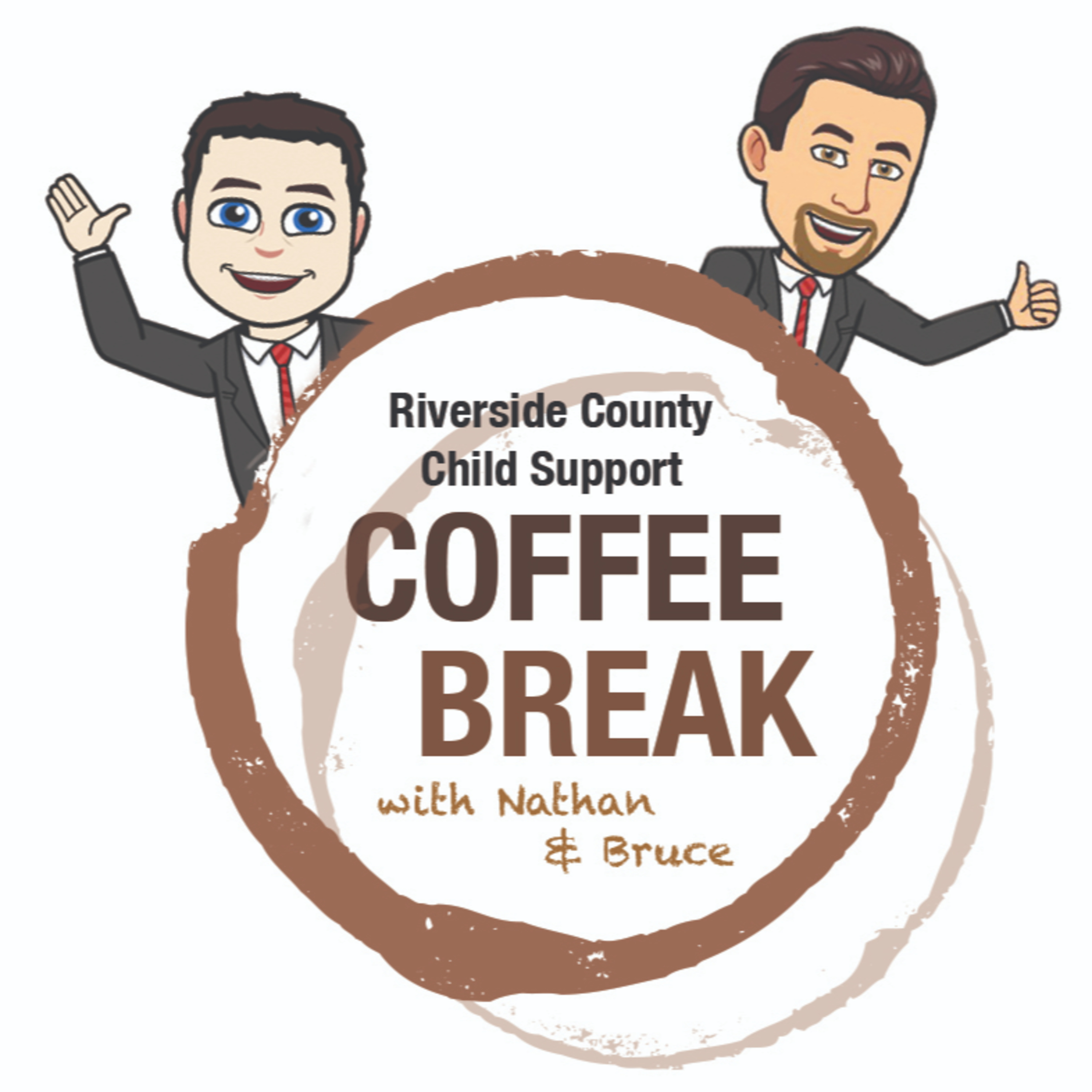 Coffee Break Podcast with RivCoDCSS (Riverside County Child Support Services)