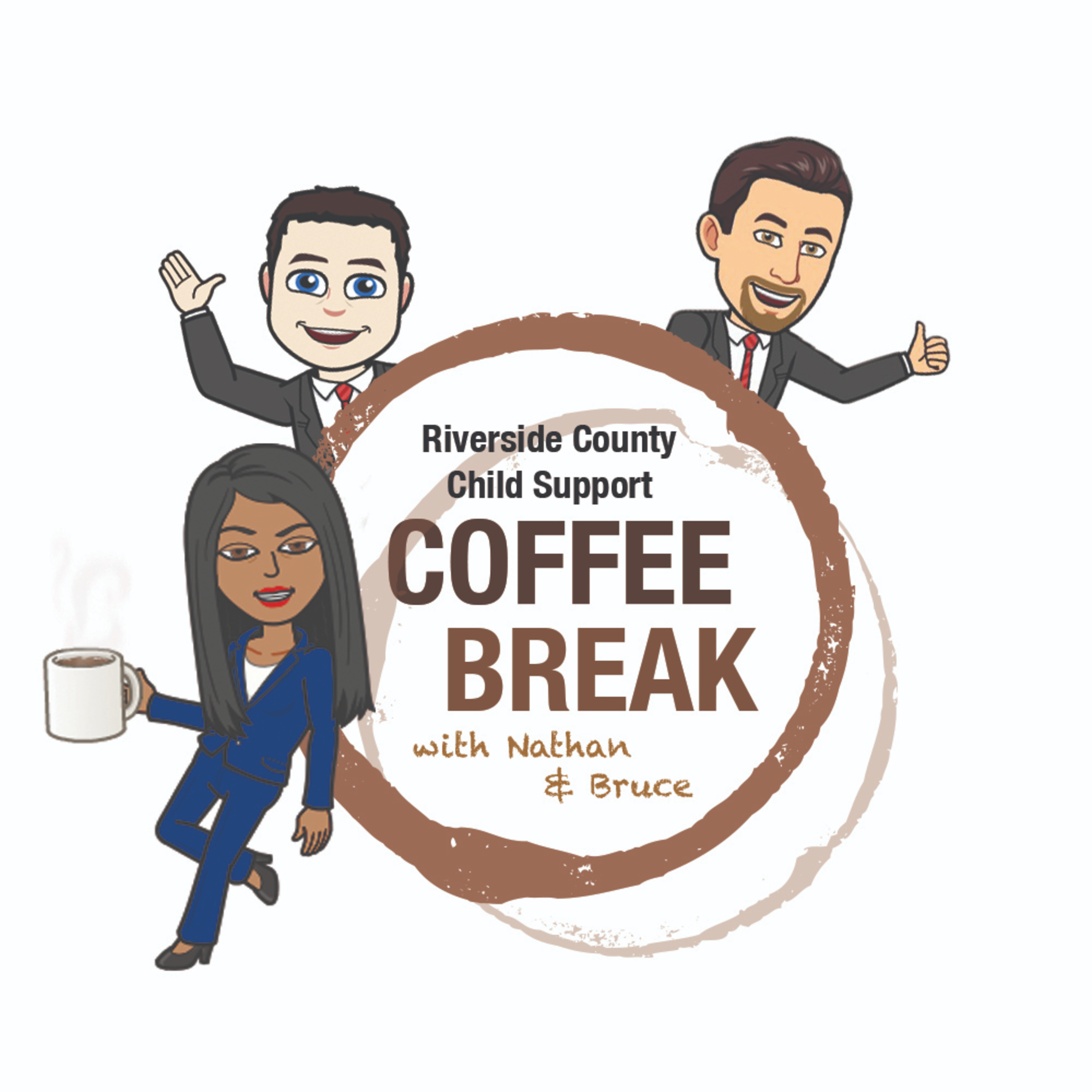 Coffee Break Podcast with RivCoDCSS (Riverside County Child Support Services)