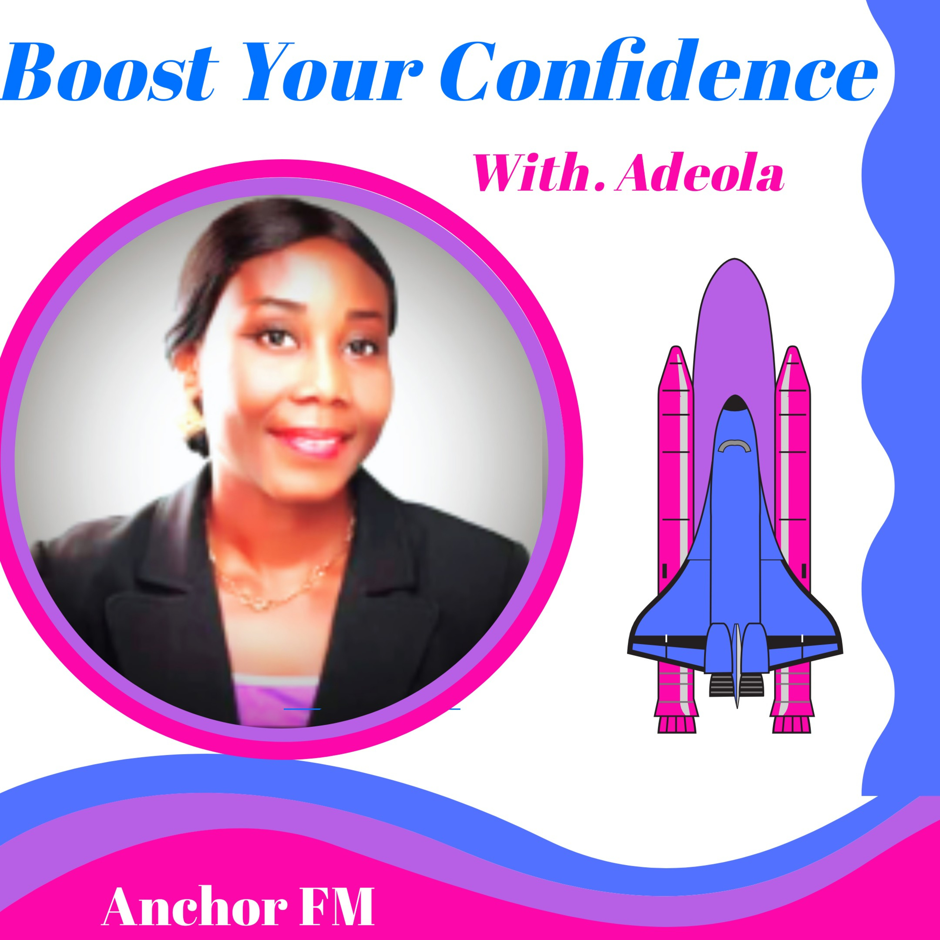 Boost Your Confidence With Adeola Onasanya