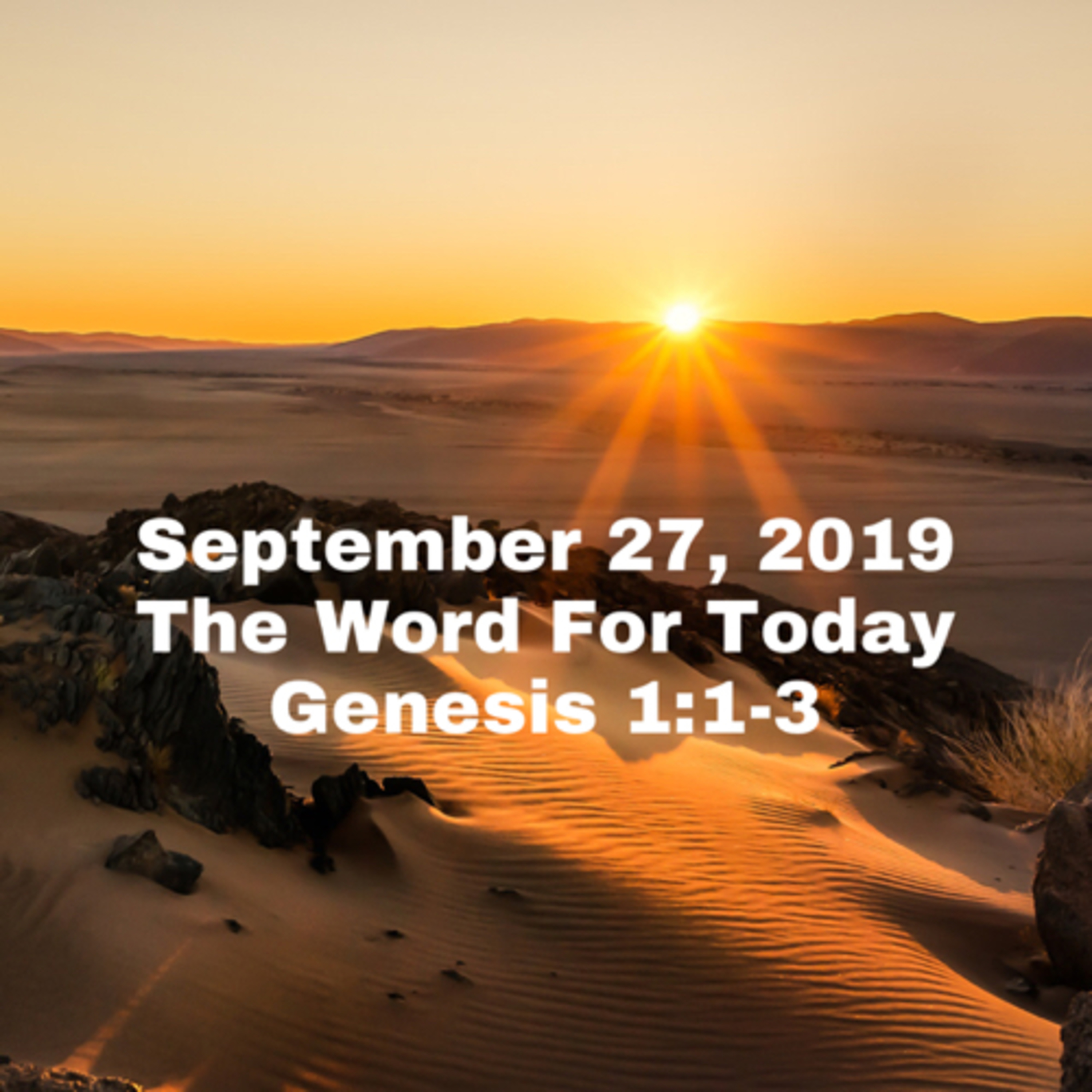 The Word For Today - September 24, 2019