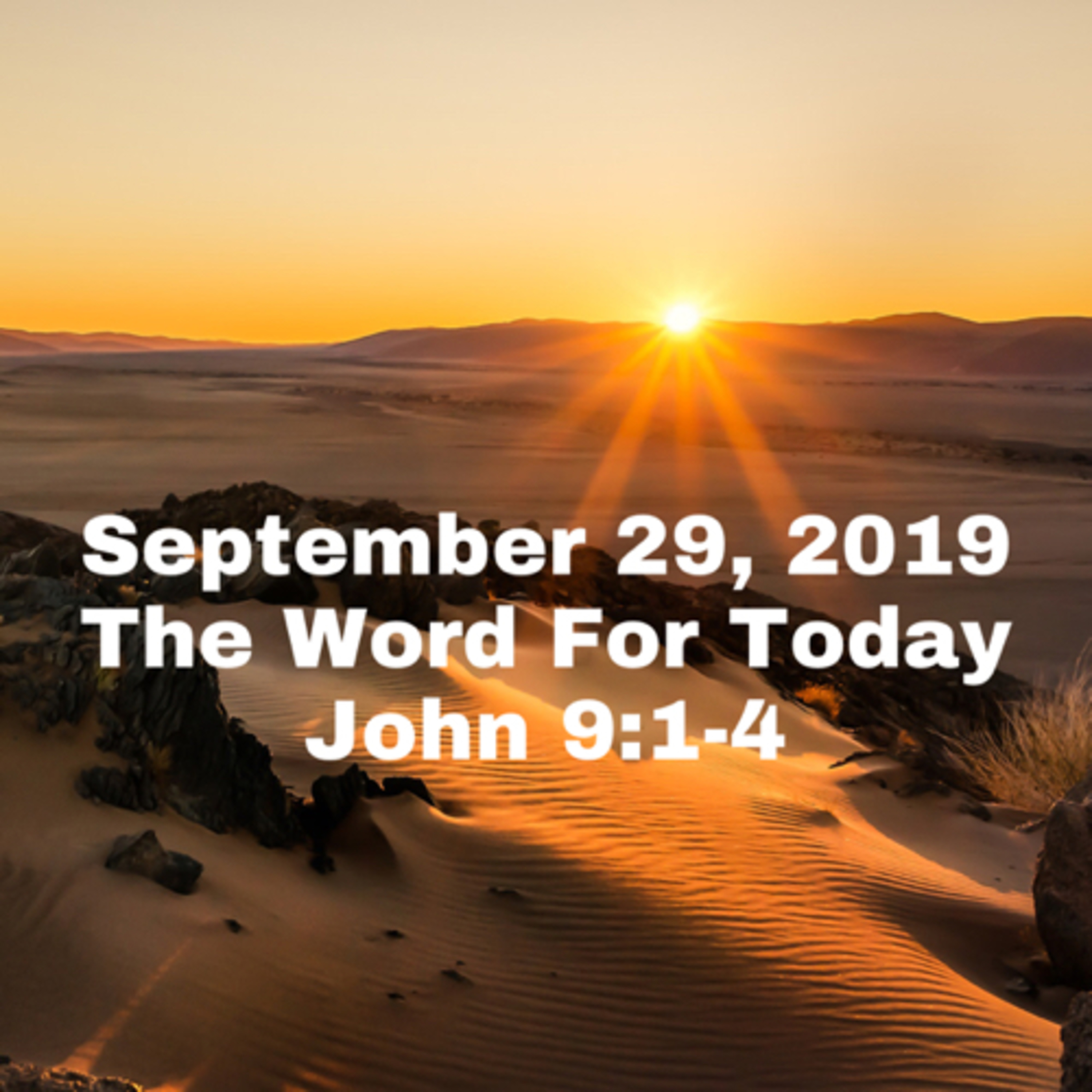 The Word For Today - September 24, 2019