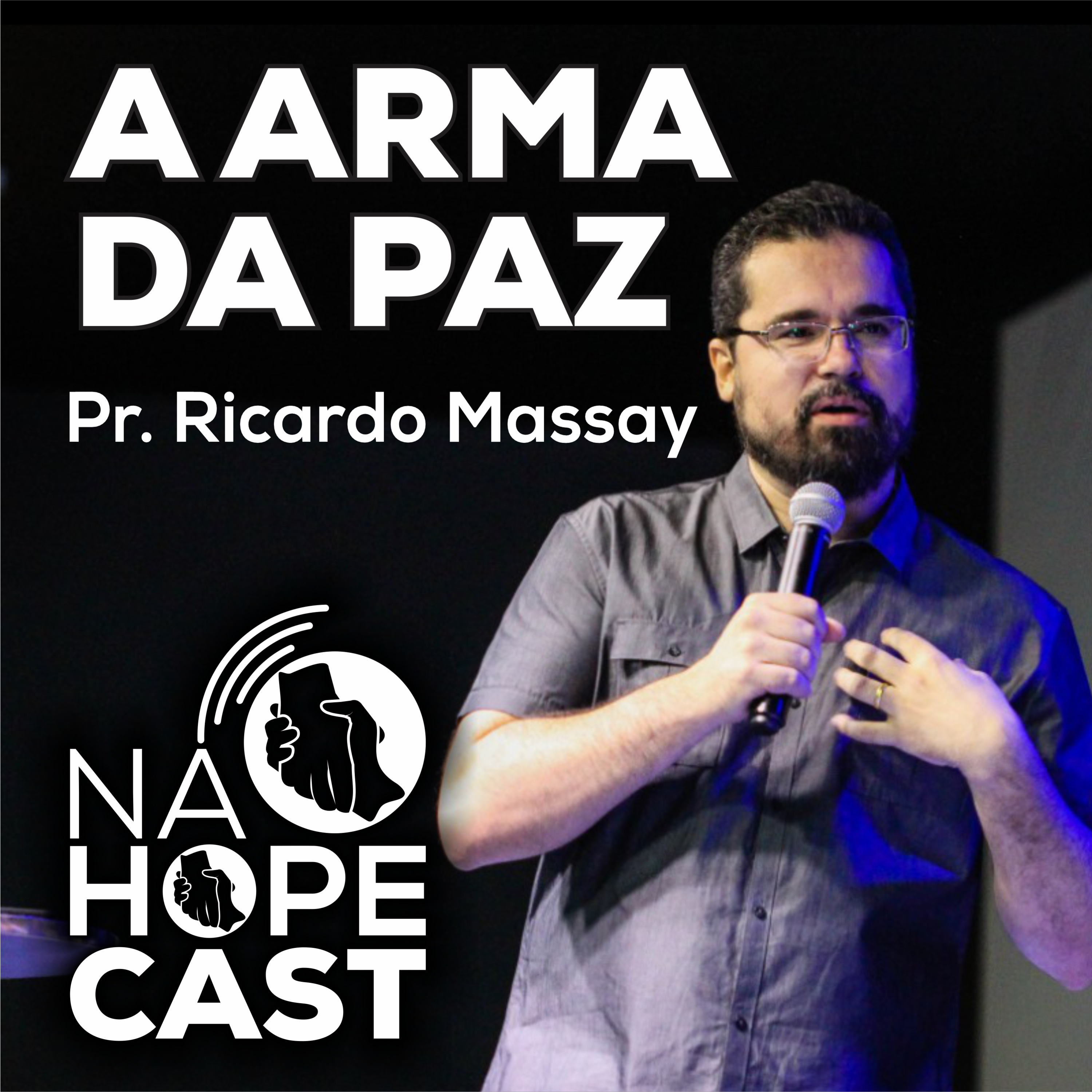A Arma da Paz - Pr Ricardo Massay episode artwork