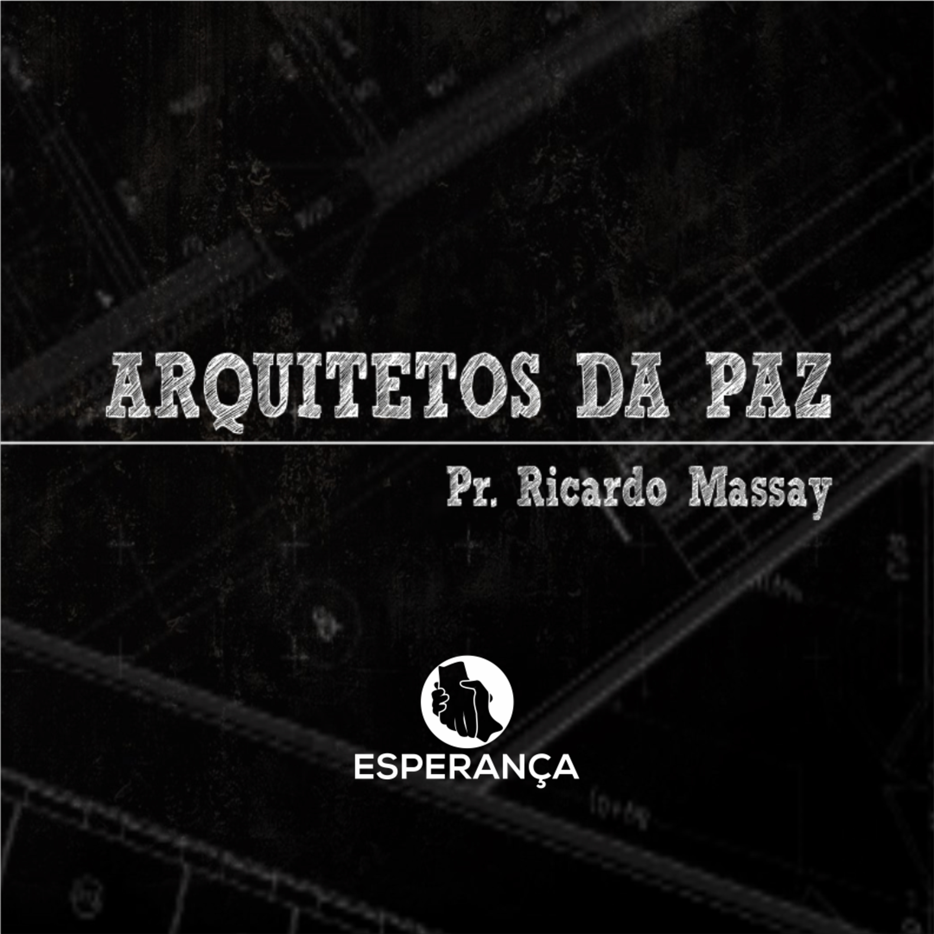 ARQUITETOS DA PAZ - PR RICARDO MASSAY episode artwork