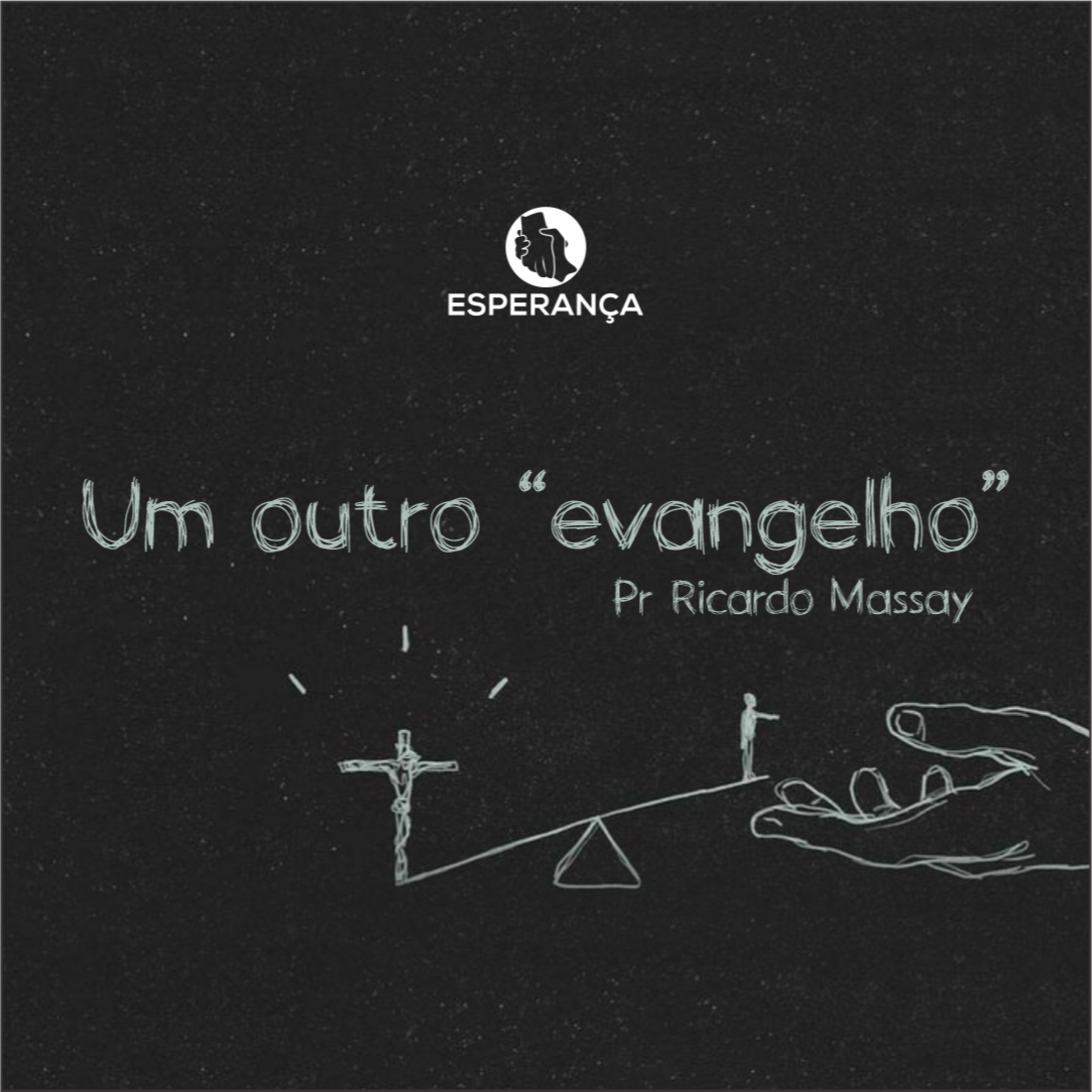 UM OUTRO "EVANGELHO" - PR RICARDO MASSAY episode artwork