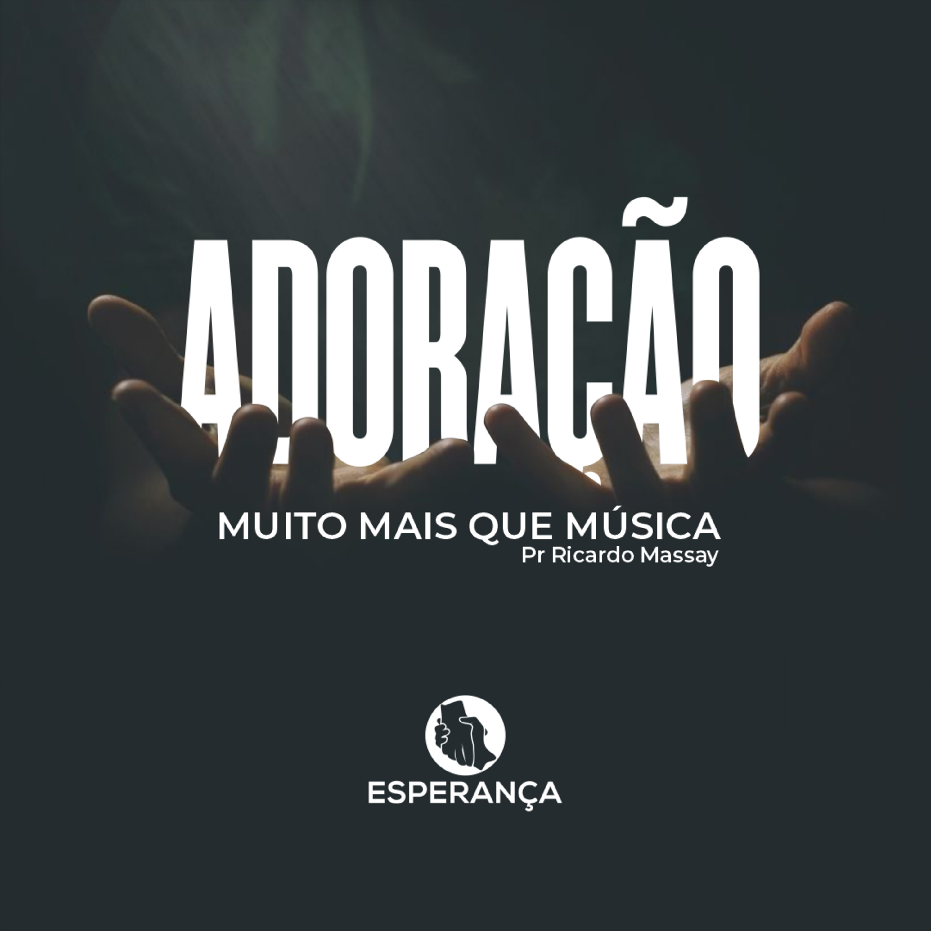 ADORAÇÃO! Muito mais que música - Pr Ricardo Massay episode artwork