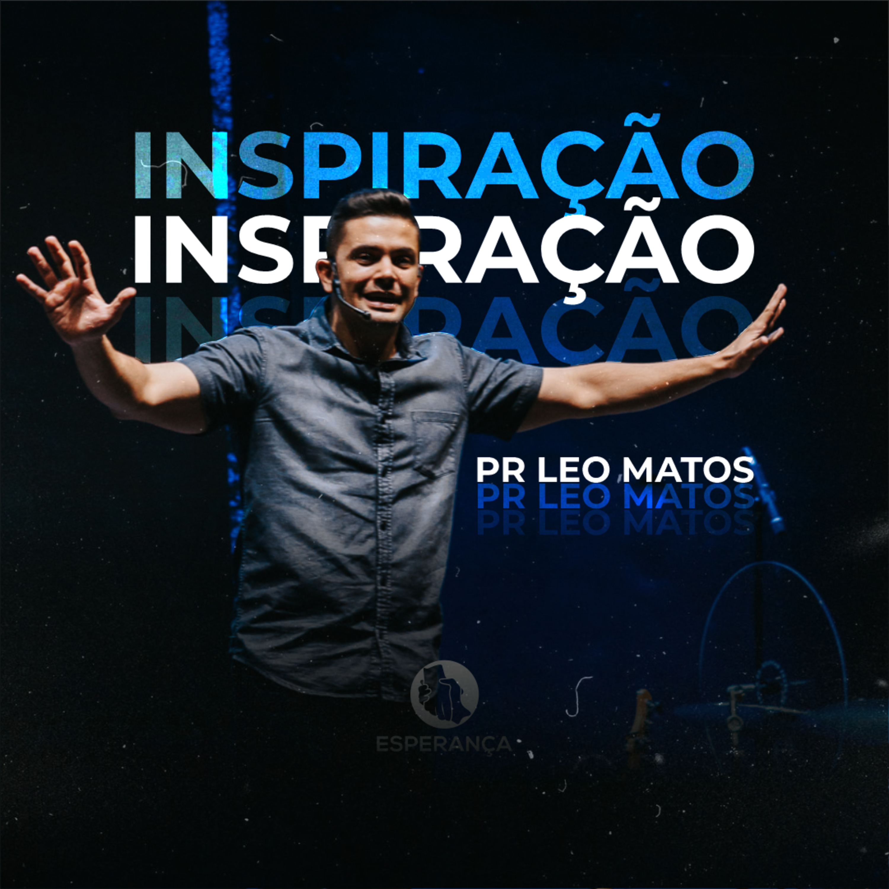 INSPIRAÇÃO - PR LEO MATOS episode artwork