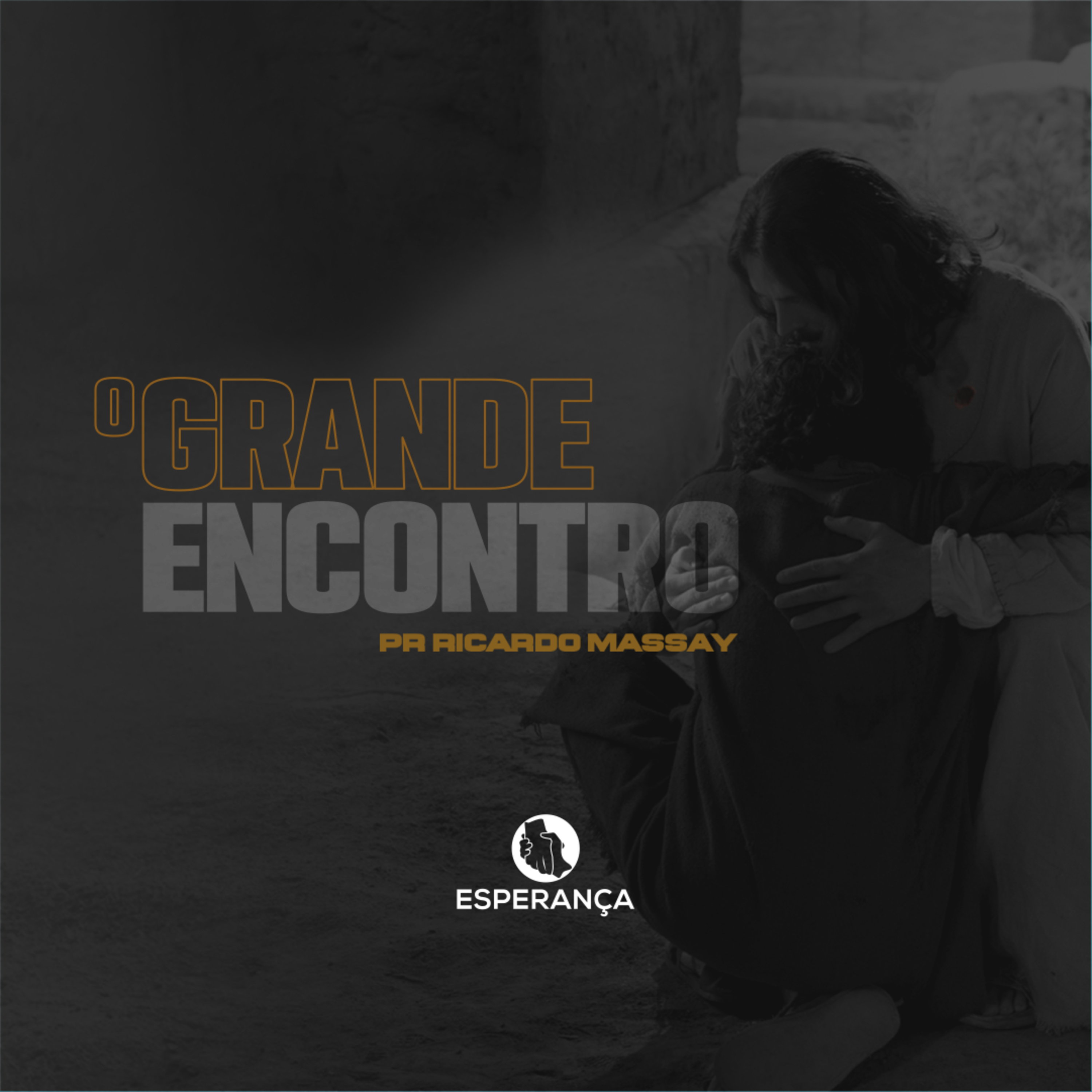 O GRANDE ENCONTRO - PR RICARDO MASSAY episode artwork