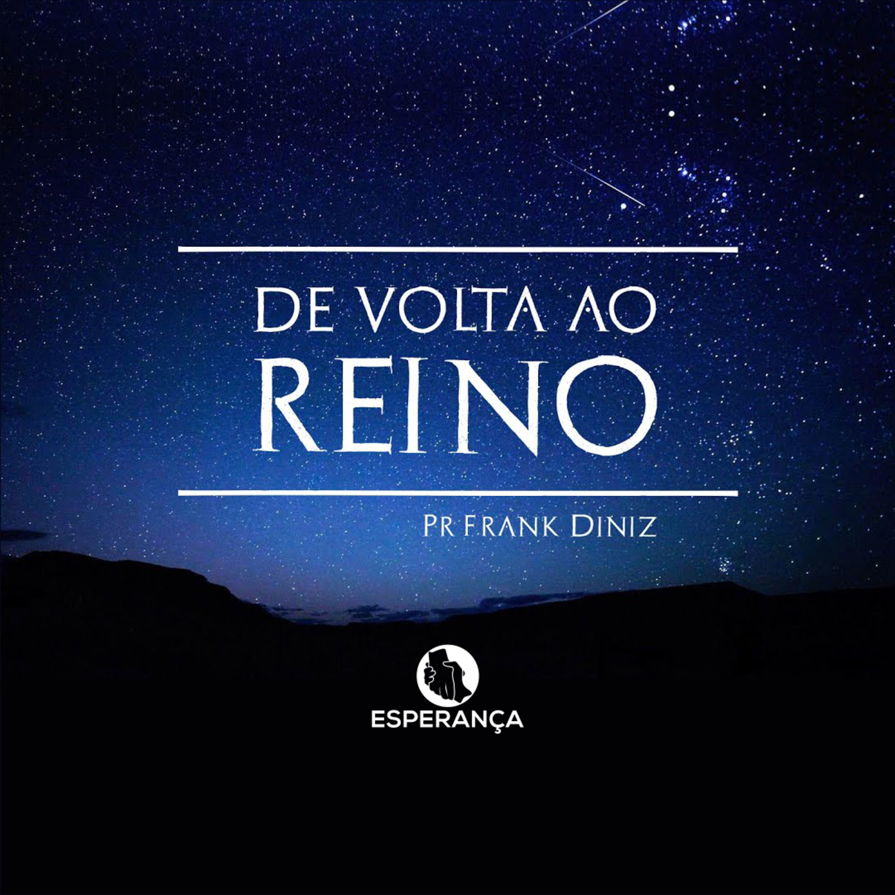 DE VOLTA AO REINO - PR FRANK DINIZ episode artwork